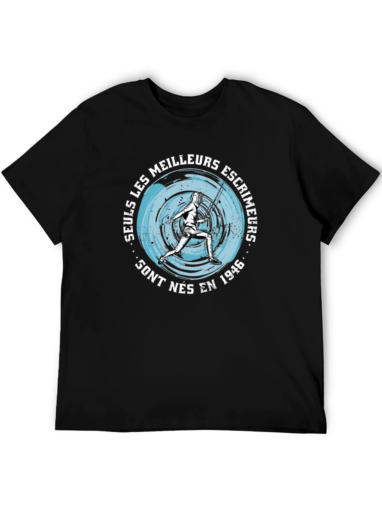Fencing T-Shirt - Seuls Les Meilleurs Escrimeurs