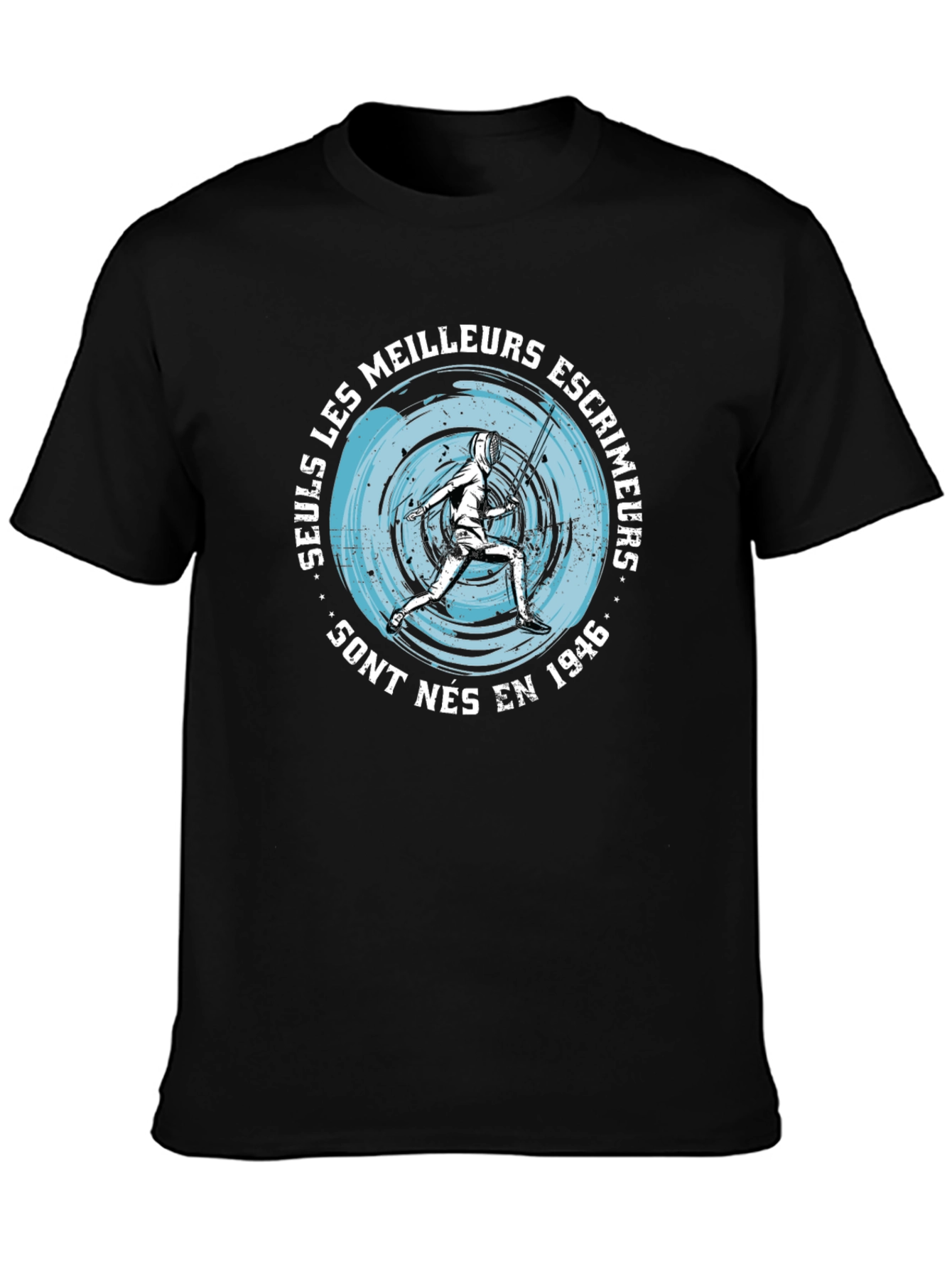Fencing T-Shirt - Seuls Les Meilleurs Escrimeurs