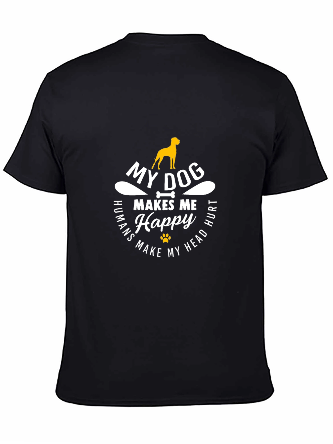 My Dog Makes Me Happy Graphic T-Shirt