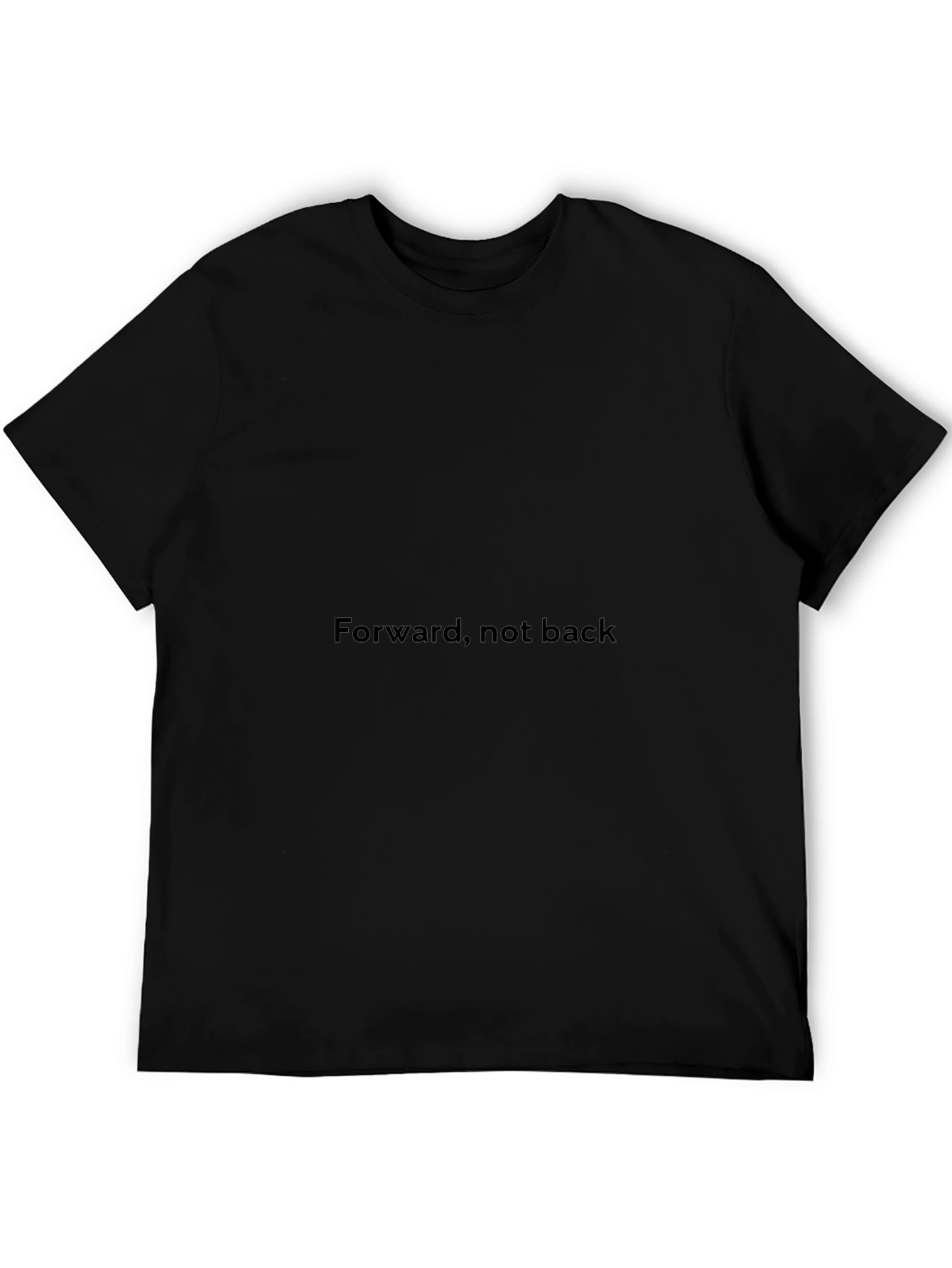 Forward Not Back Graphic T-Shirt