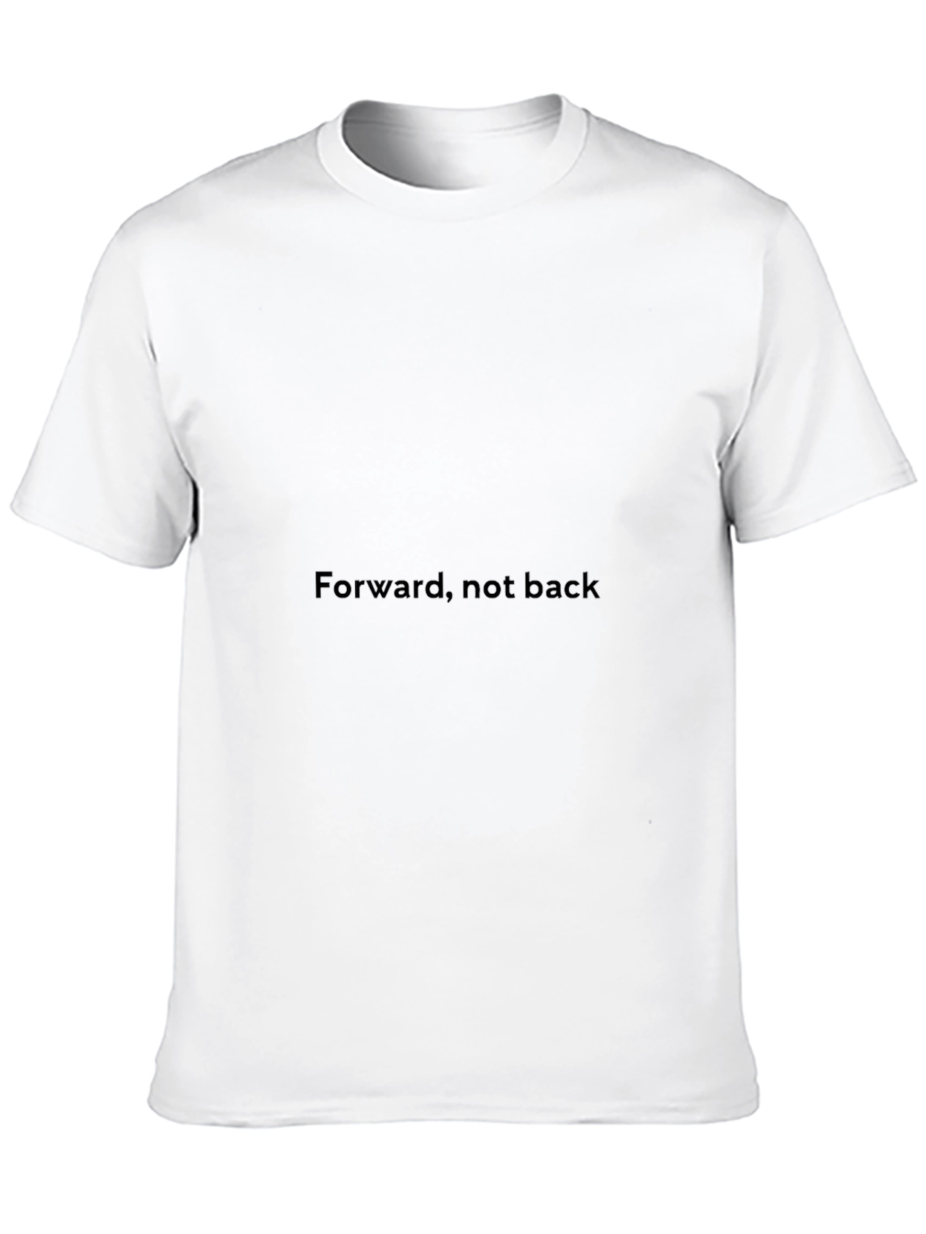 Forward Not Back Graphic T-Shirt