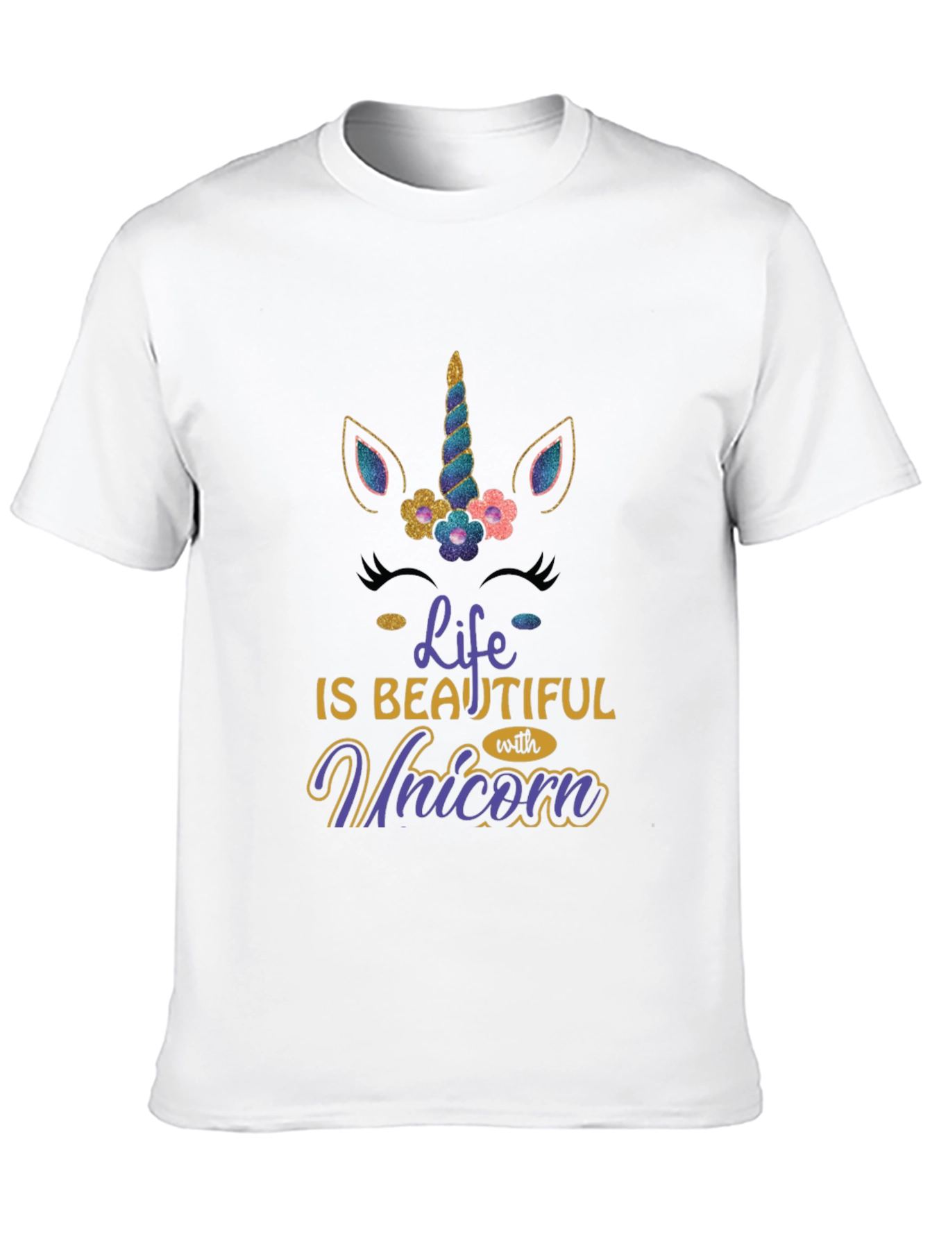 Life is Beautiful with Unicorn T-Shirt