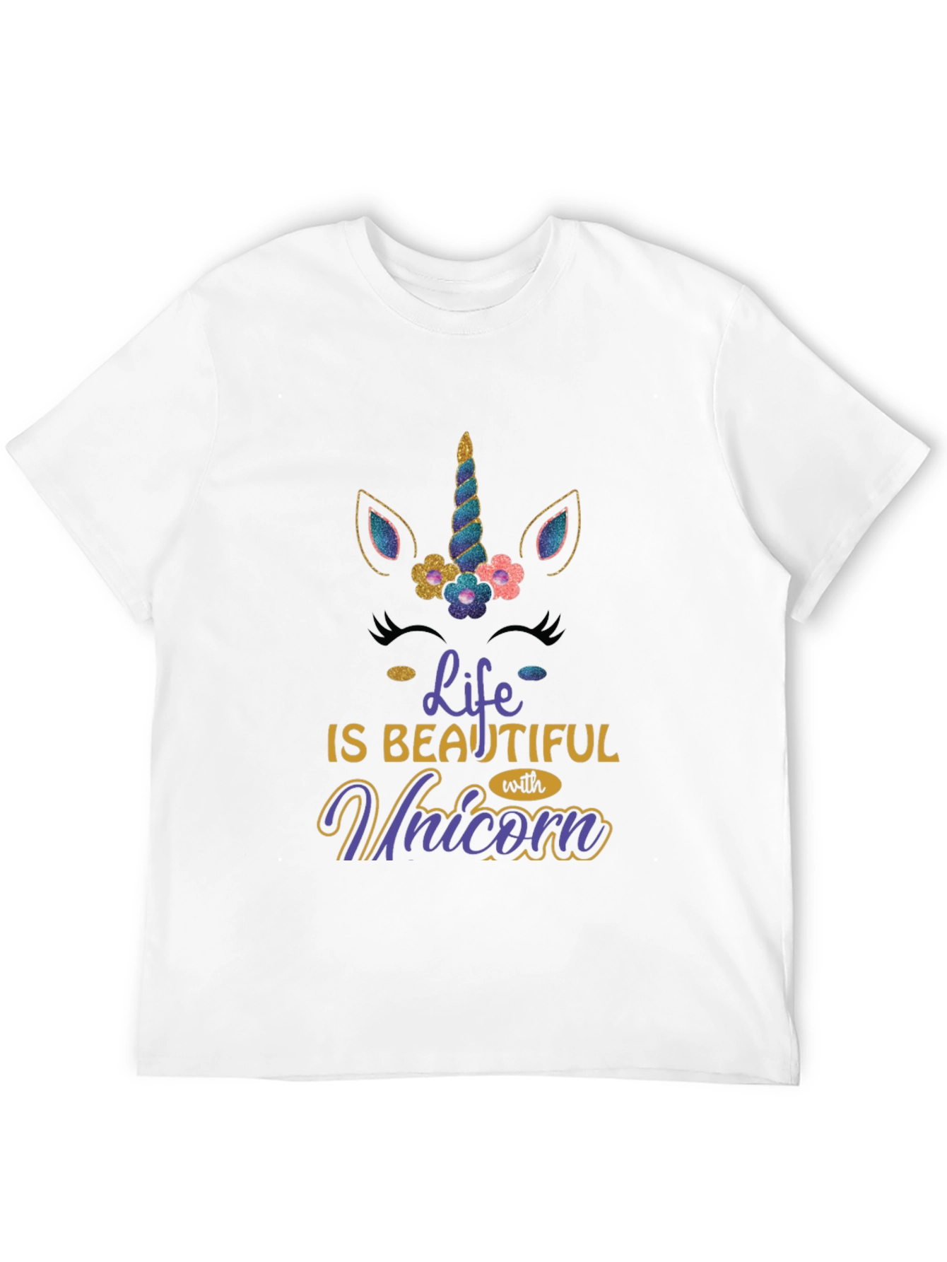 Life is Beautiful with Unicorn T-Shirt