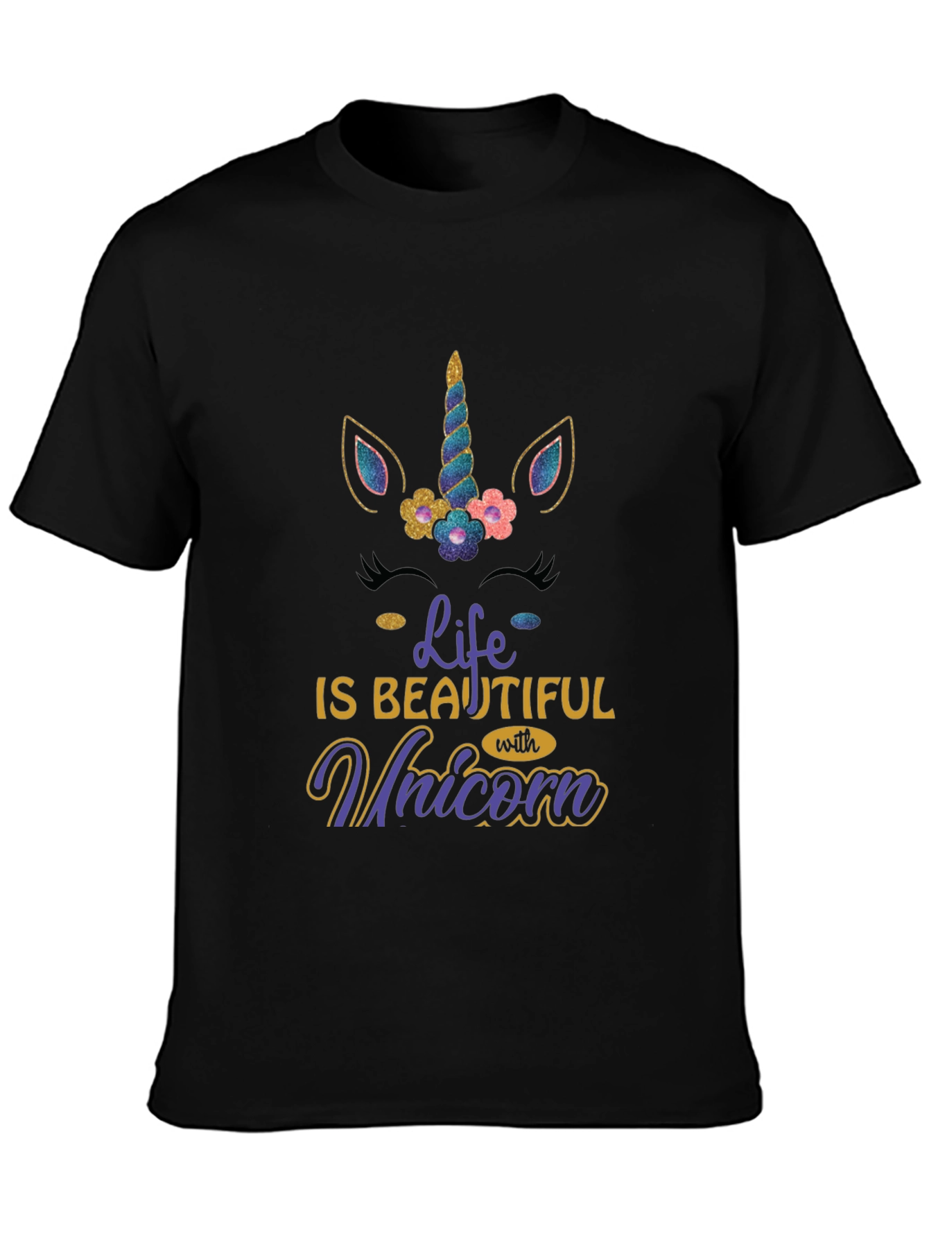 Life is Beautiful with Unicorn T-Shirt