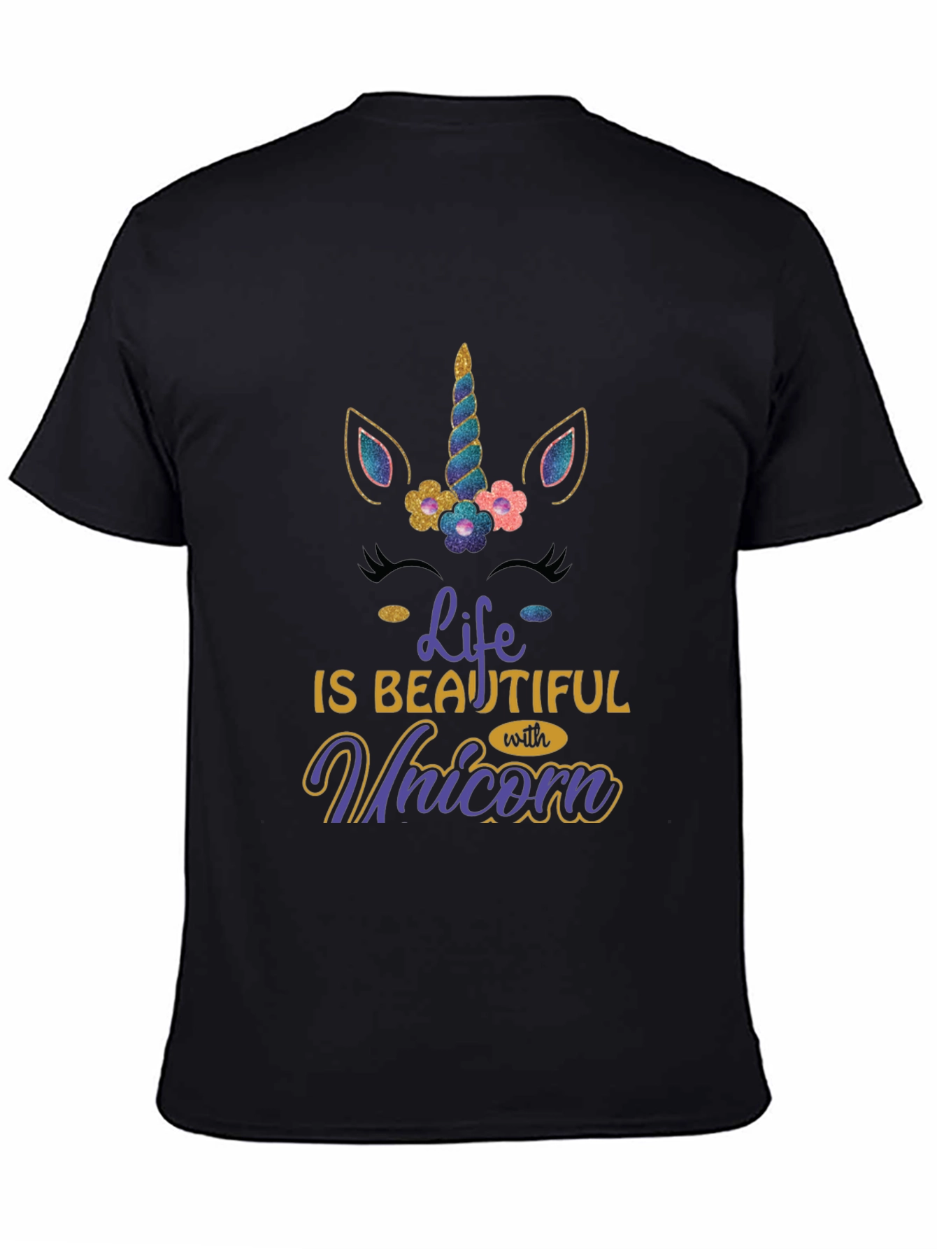 Life is Beautiful with Unicorn T-Shirt