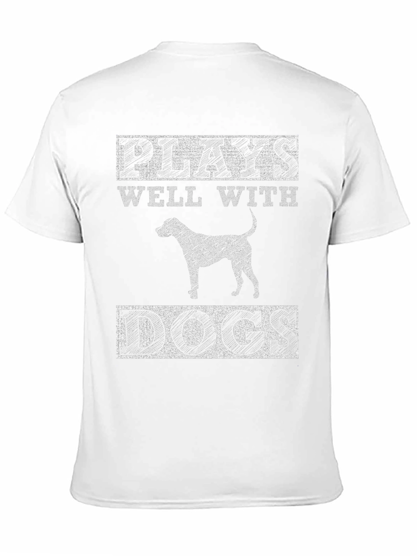 Plays Well With Dogs T-Shirt