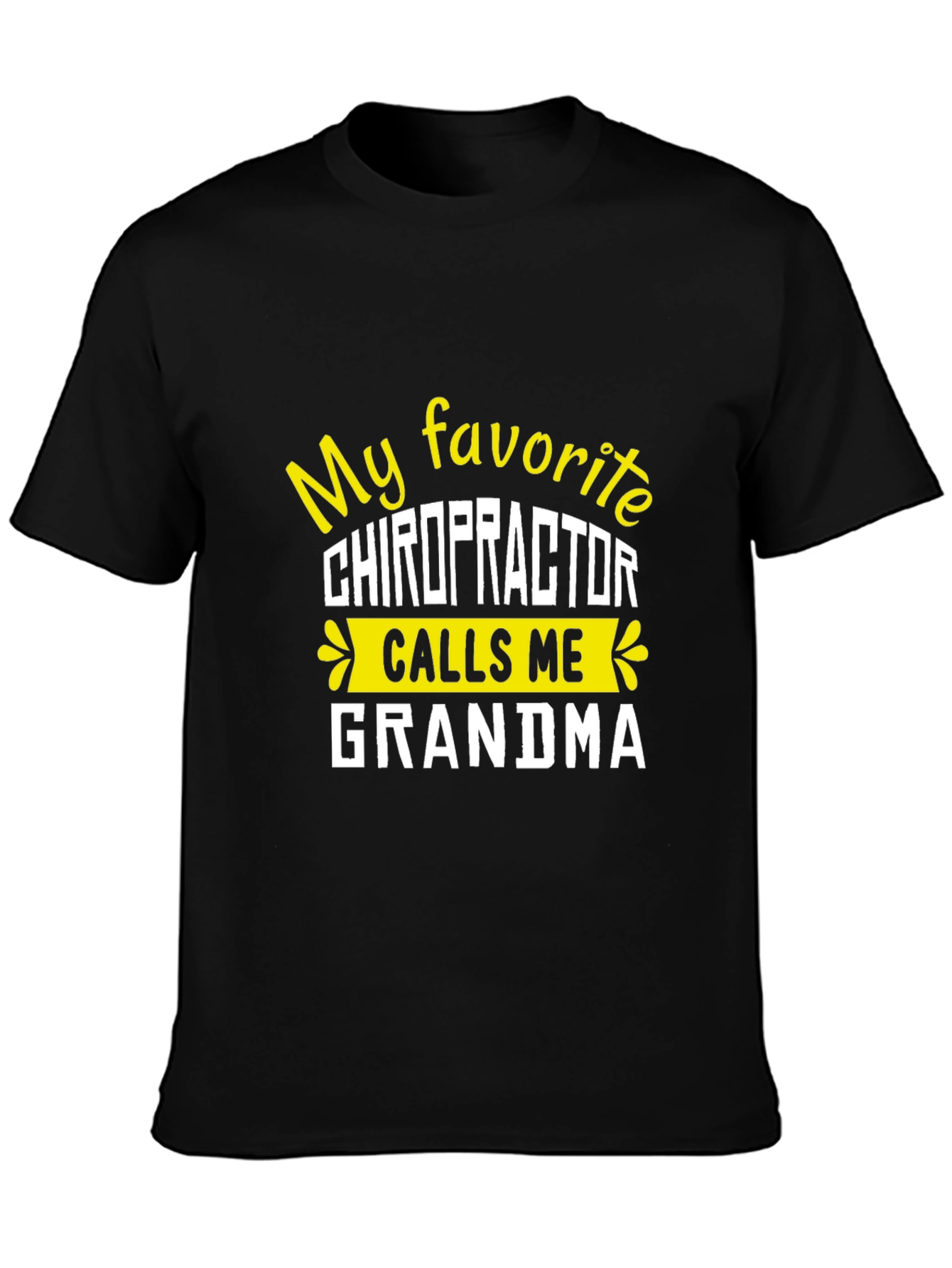 Funny Chiropractor Grandma T-Shirt