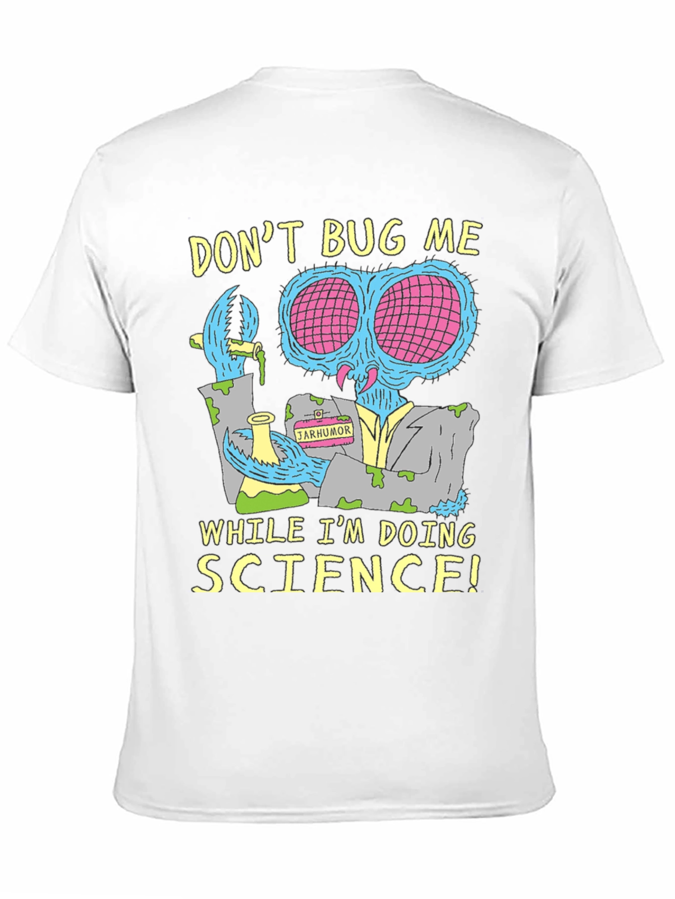 Dont Bug Me Science T-Shirt