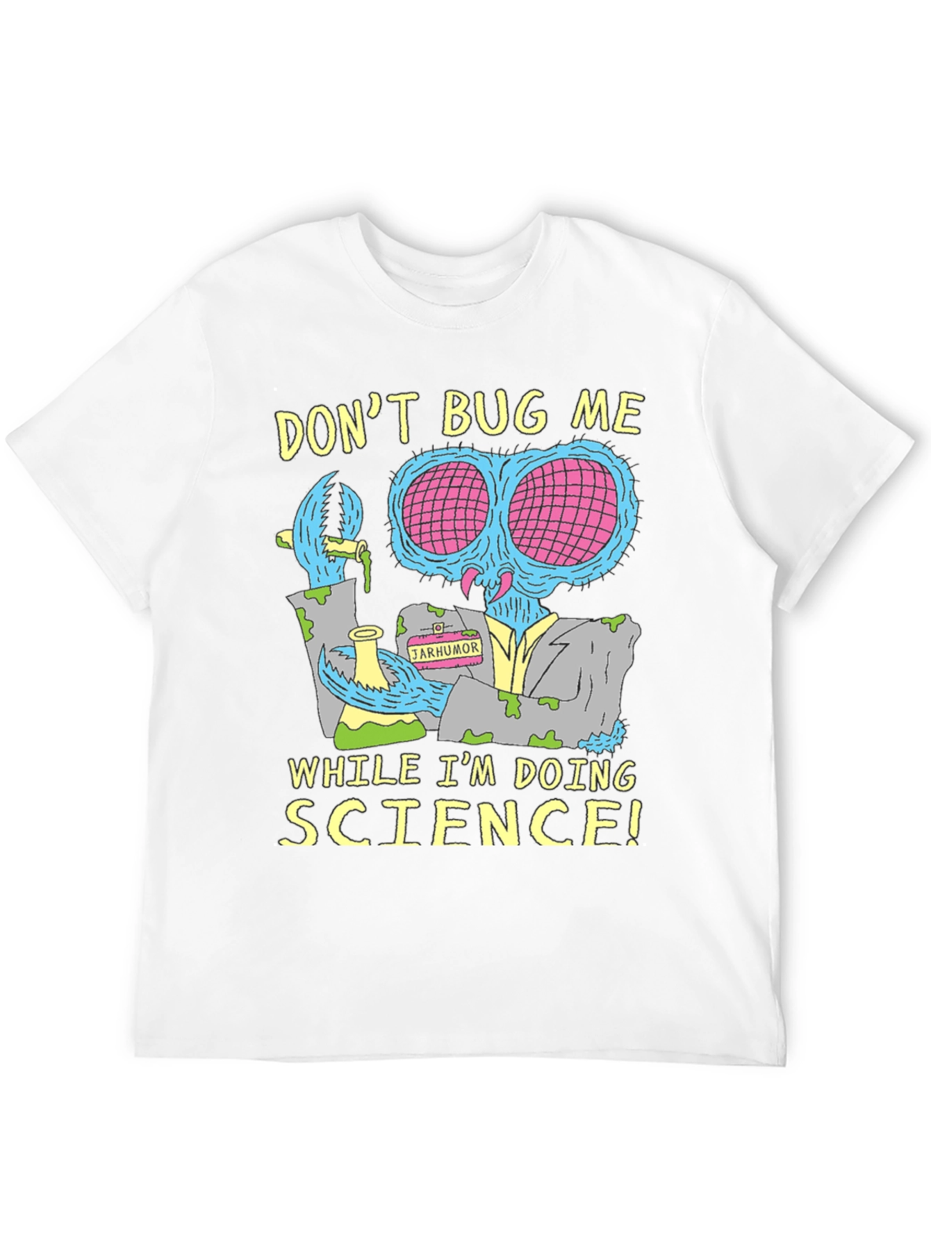 Dont Bug Me Science T-Shirt