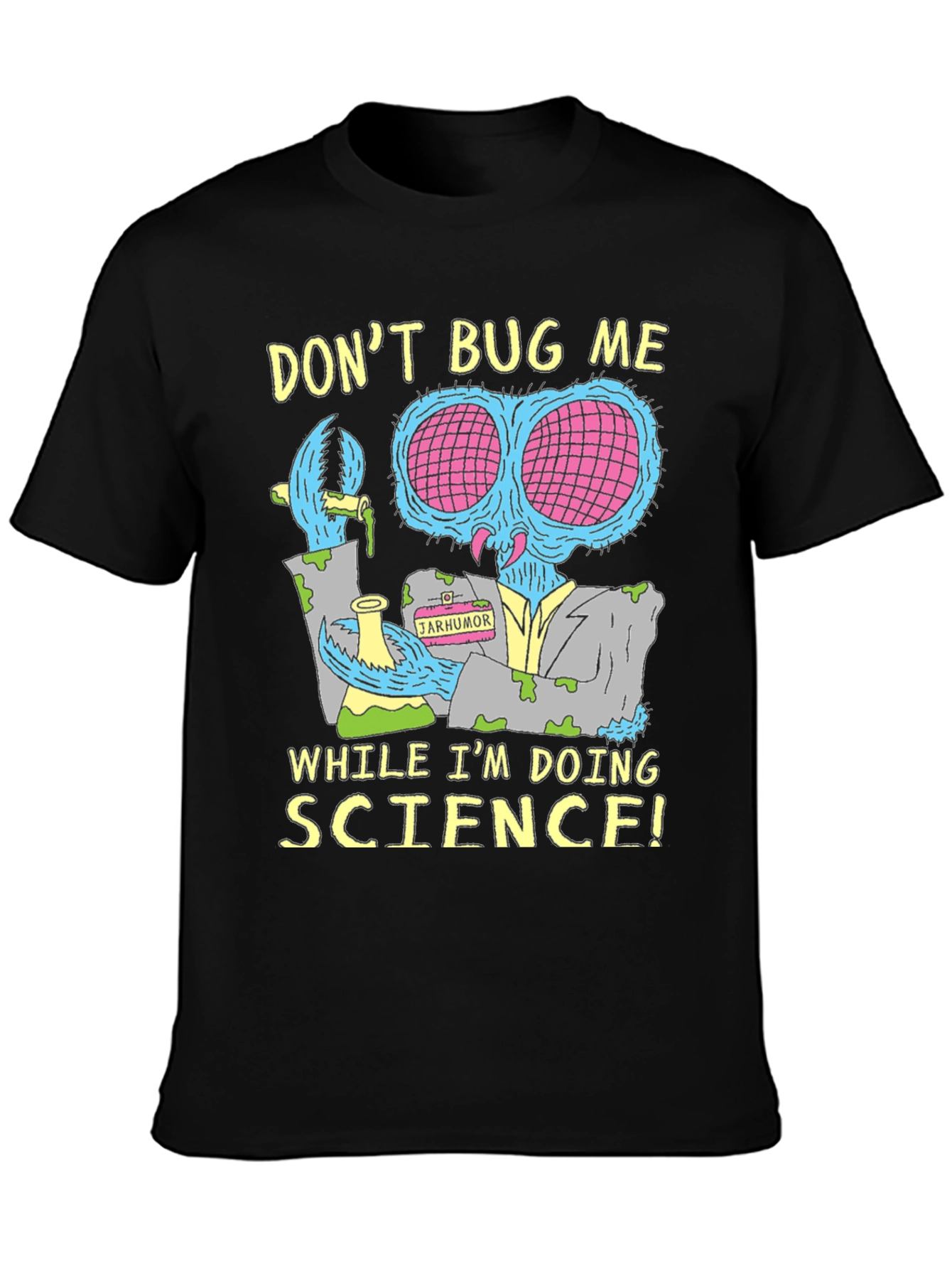 Dont Bug Me Science T-Shirt