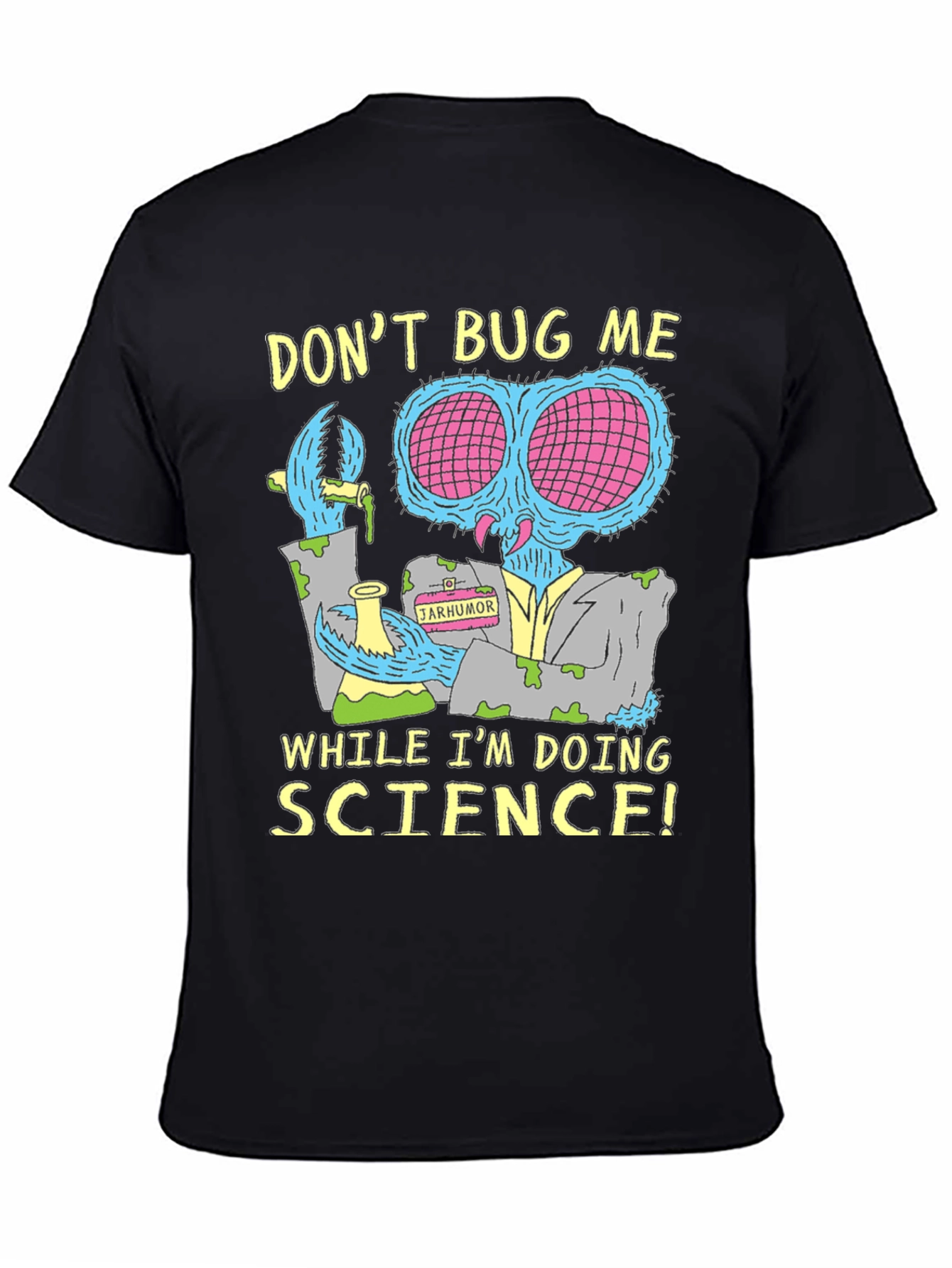 Dont Bug Me Science T-Shirt