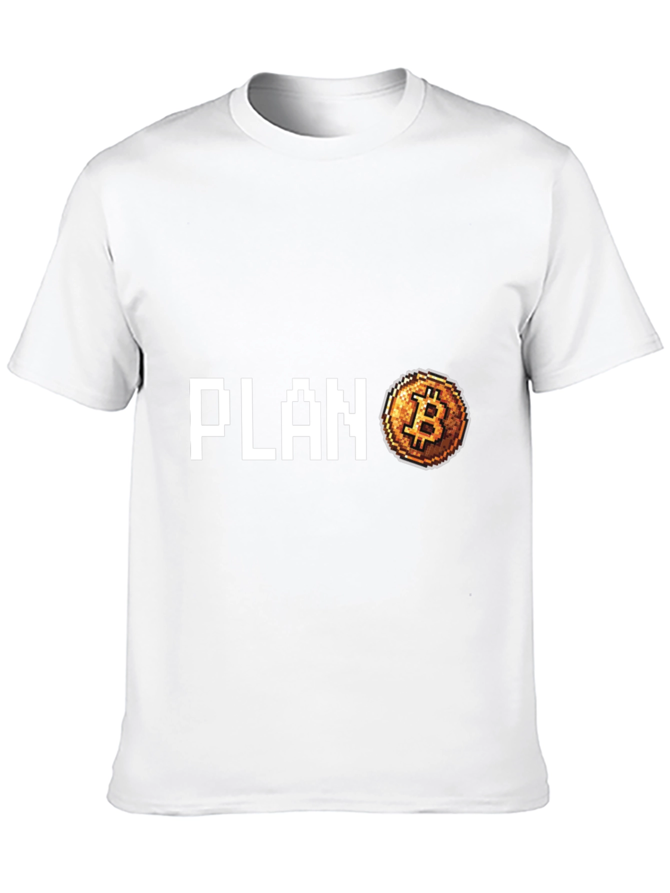 Plan B Bitcoin Crypto T-Shirt