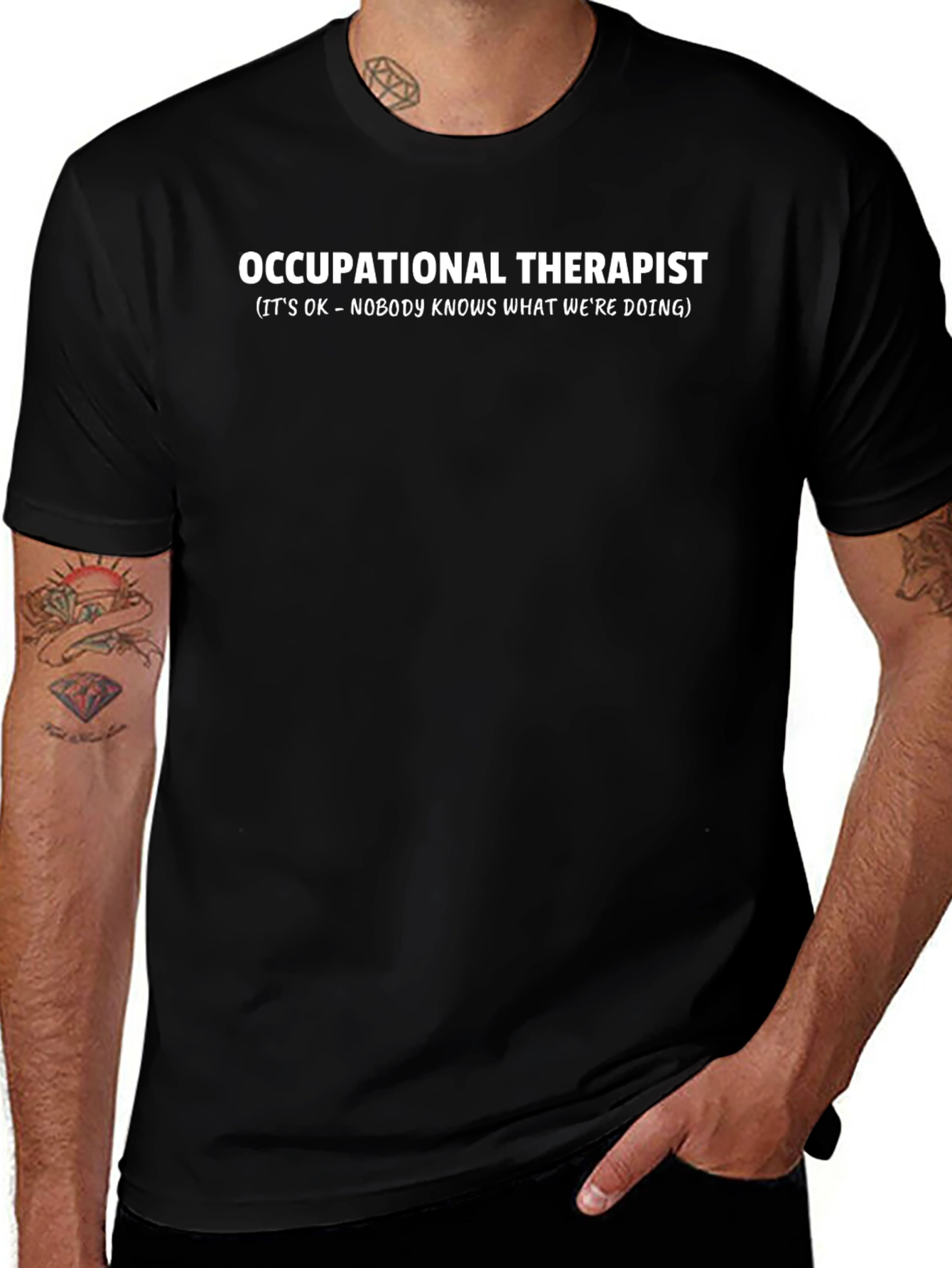 Occupational Therapist Funny T-Shirt