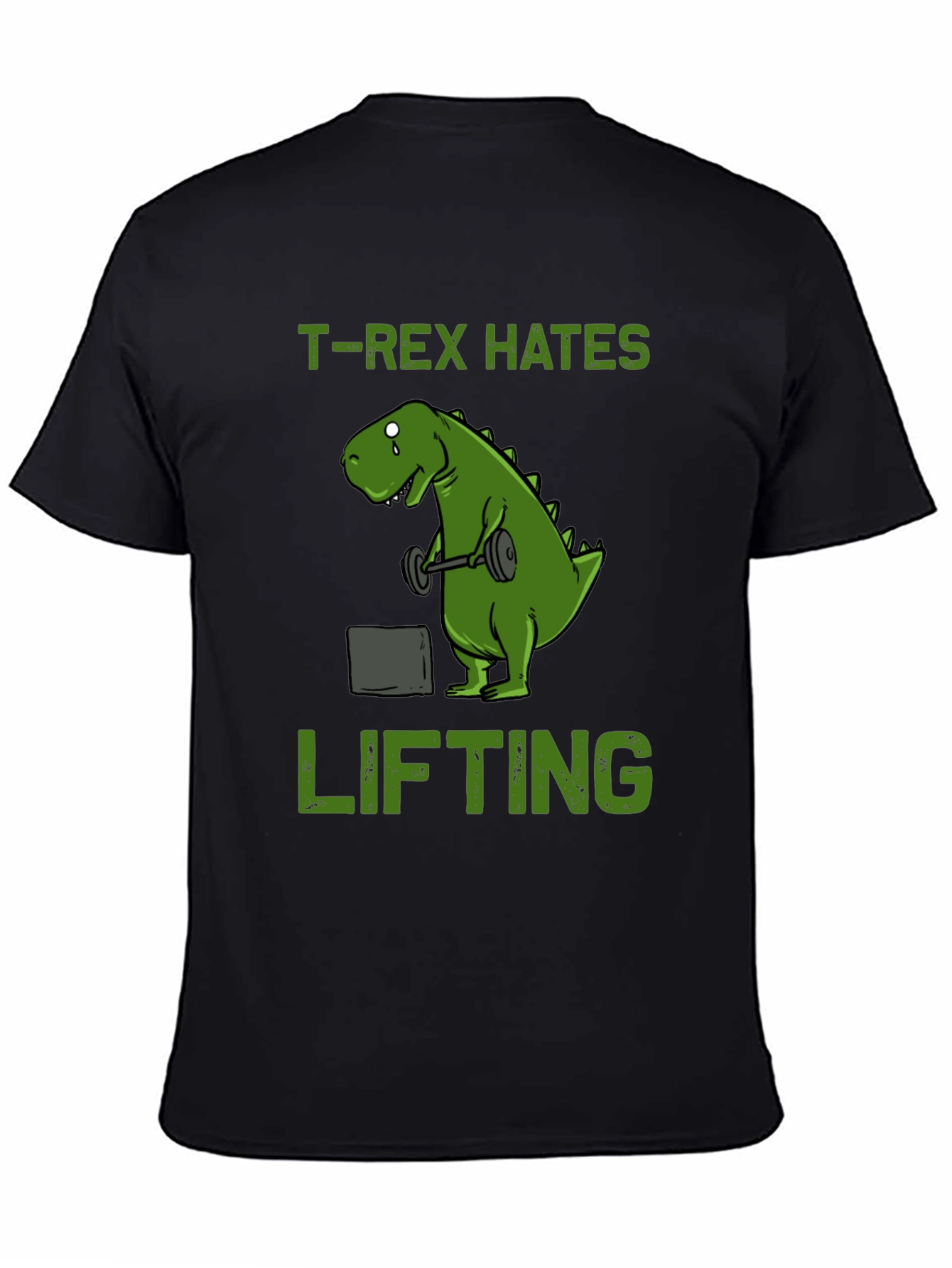 T-Rex Hates Lifting T-Shirt