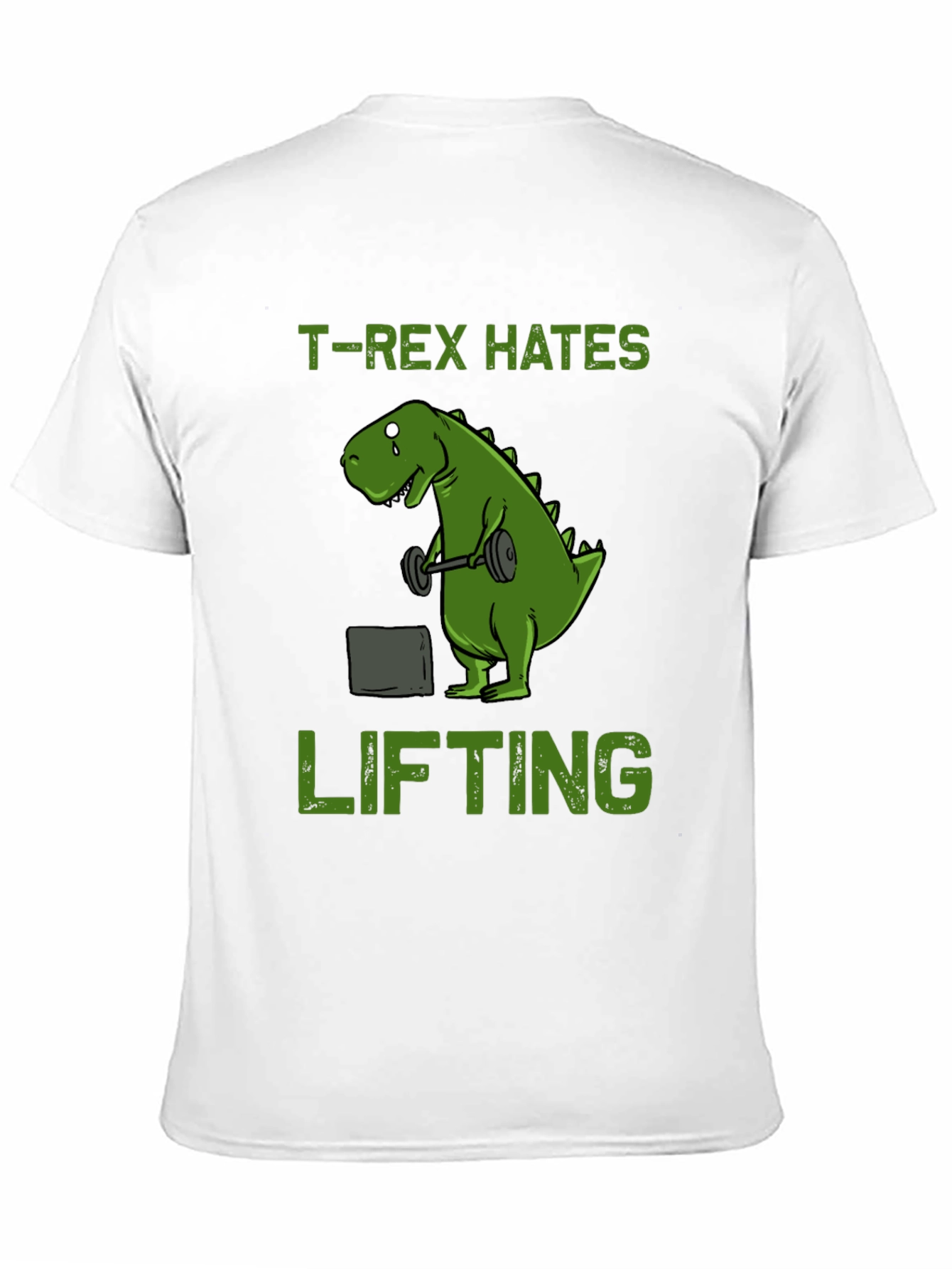 T-Rex Hates Lifting T-Shirt