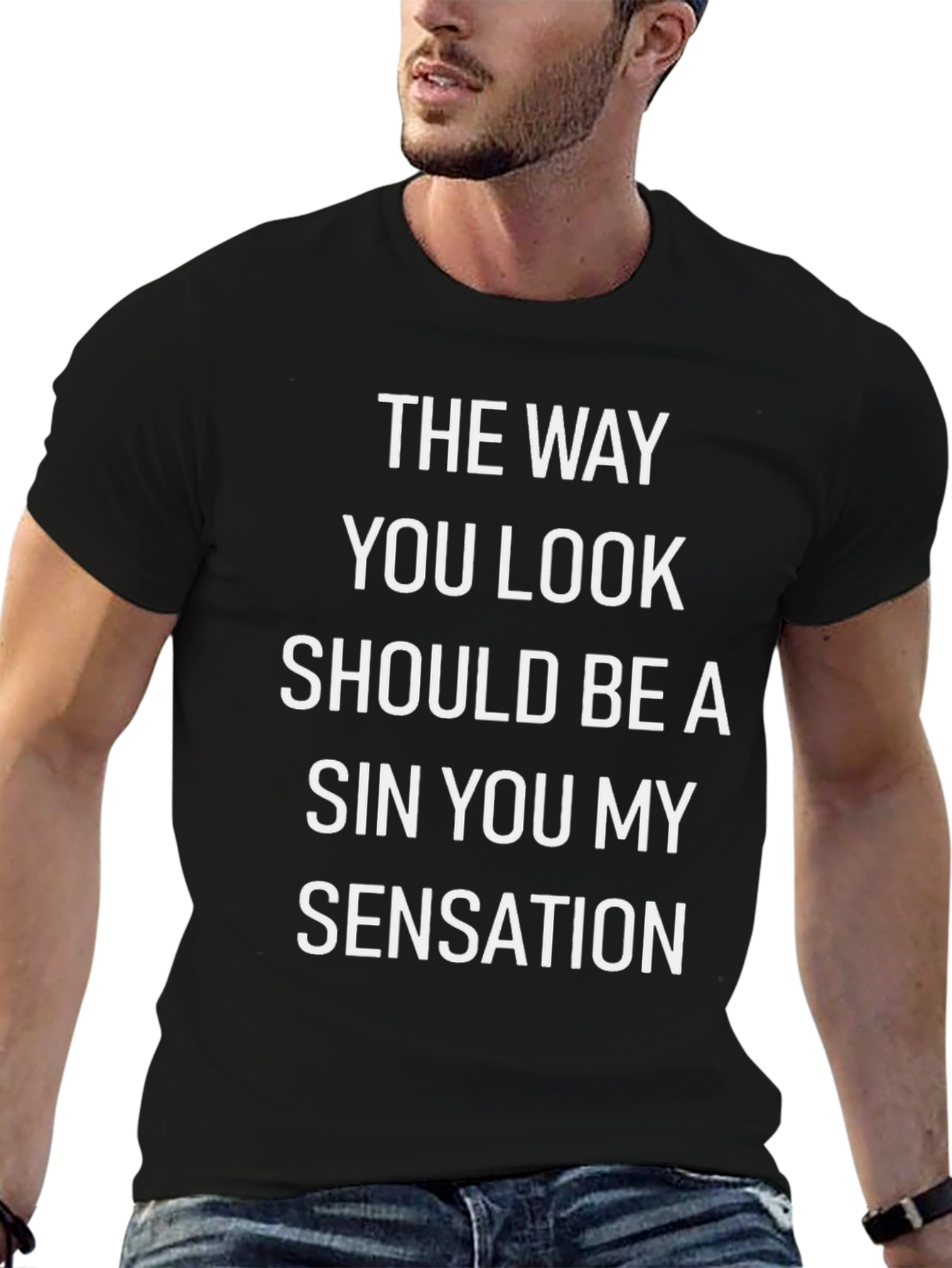 The Way You Look Graphic T-Shirt