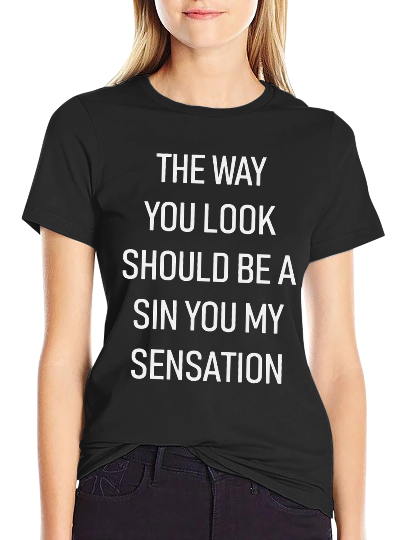 The Way You Look Graphic T-Shirt