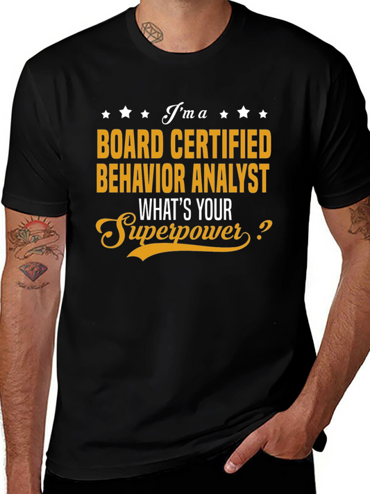 Board Certified Behavior Analyst T-Shirt