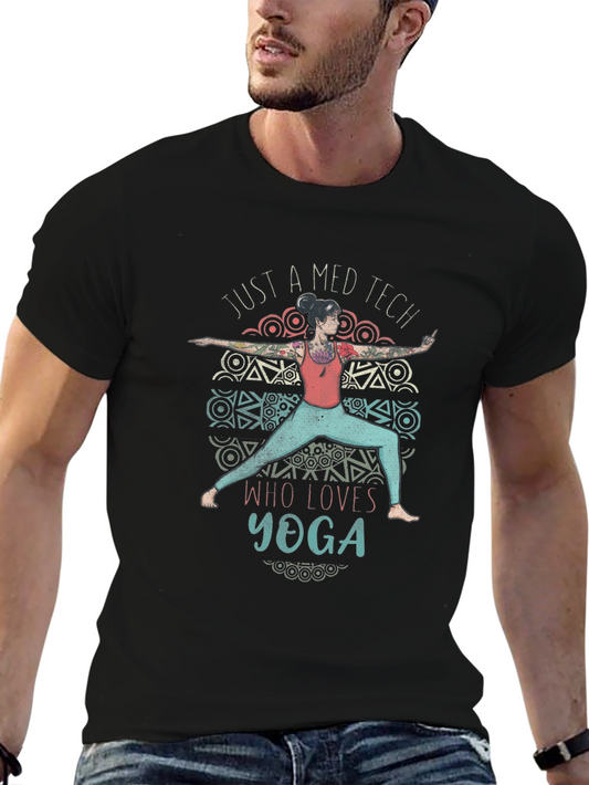 Just a Med Tech Who Loves Yoga Graphic T-Shirt