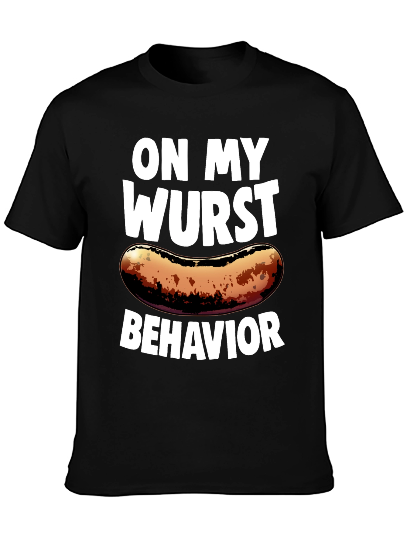 Wurst Behavior Graphic Tee - Funny Food T-Shirt