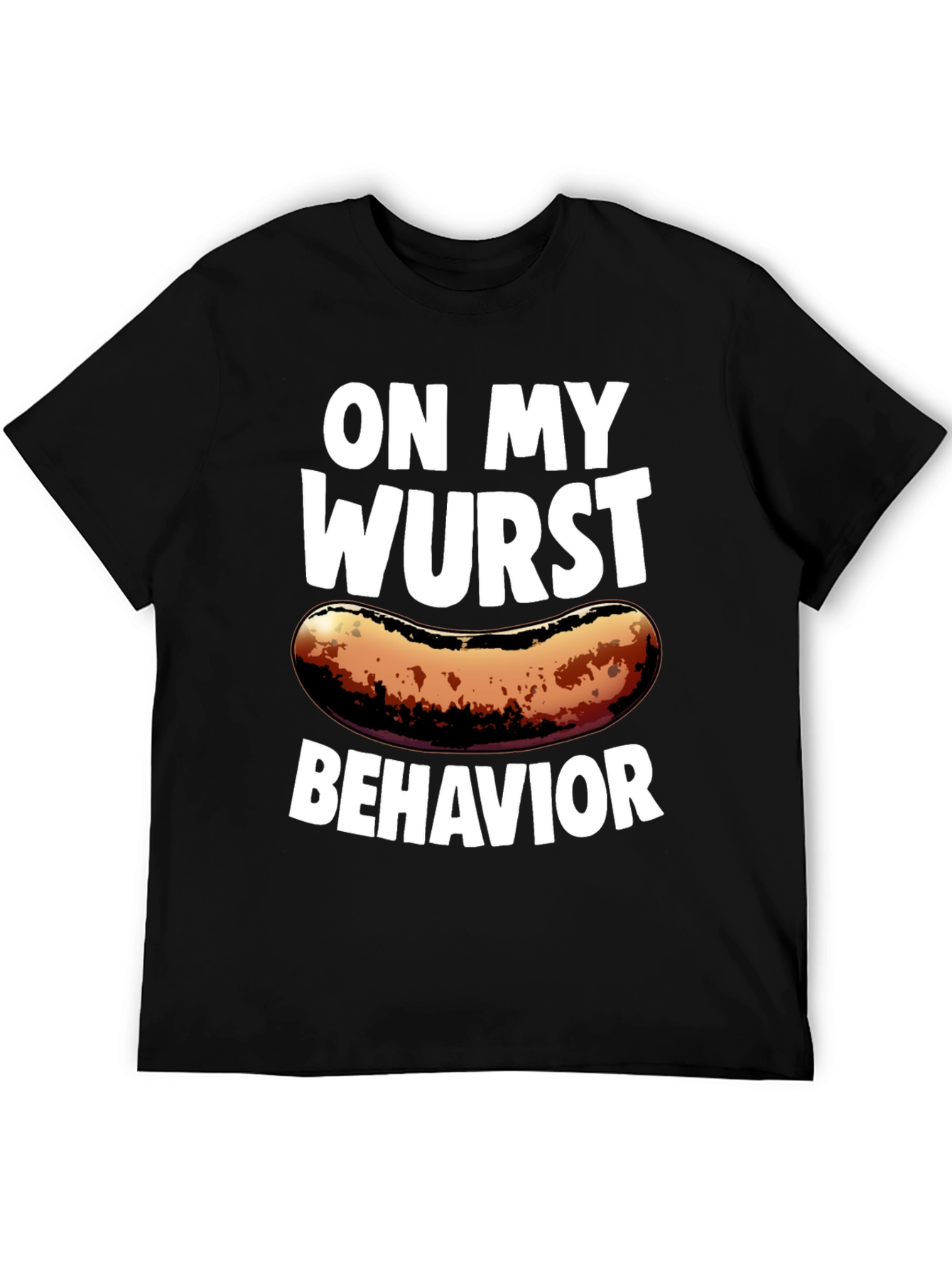 Wurst Behavior Graphic Tee - Funny Food T-Shirt
