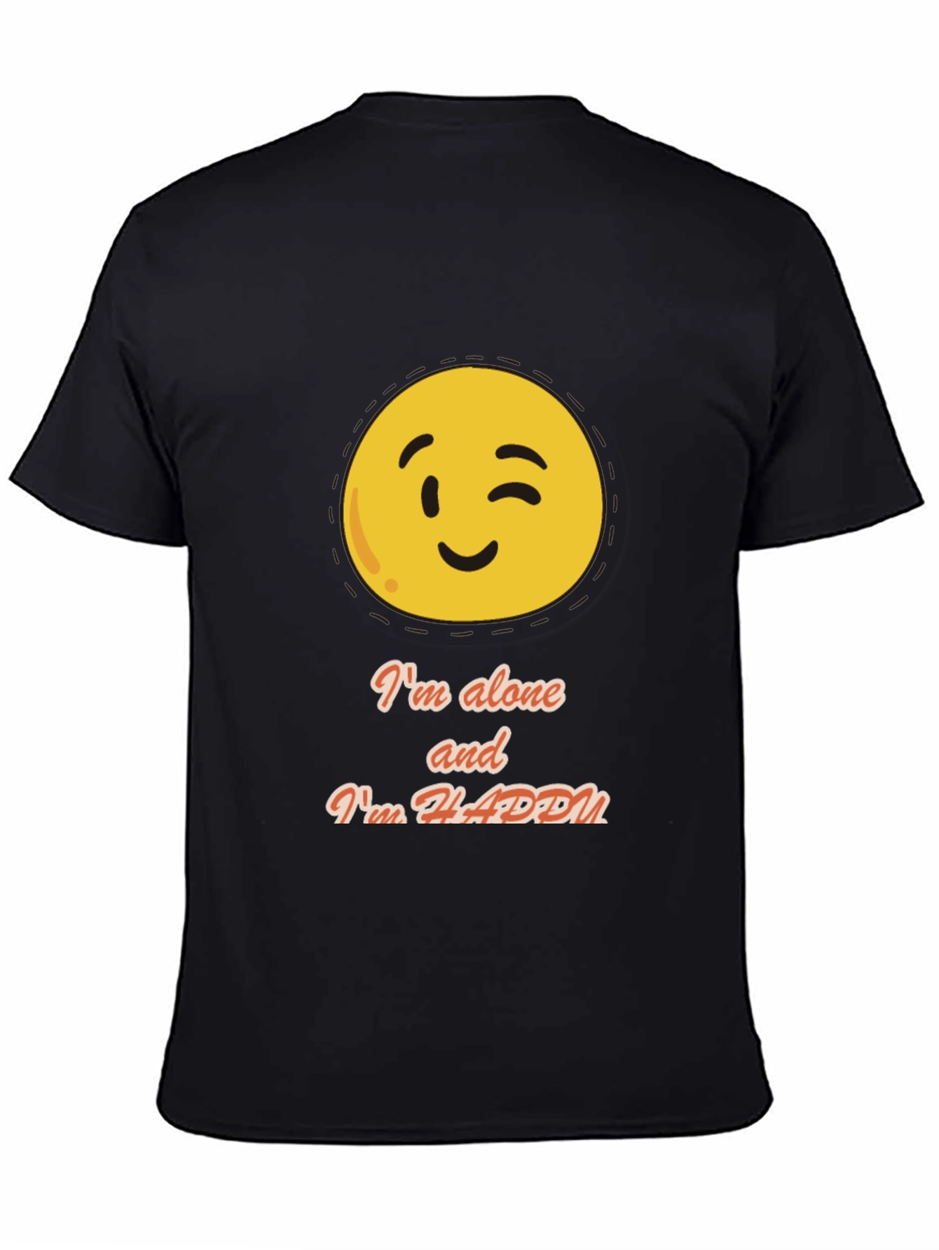 Funny Graphic T-Shirt - Alone and Happy Emoji Design