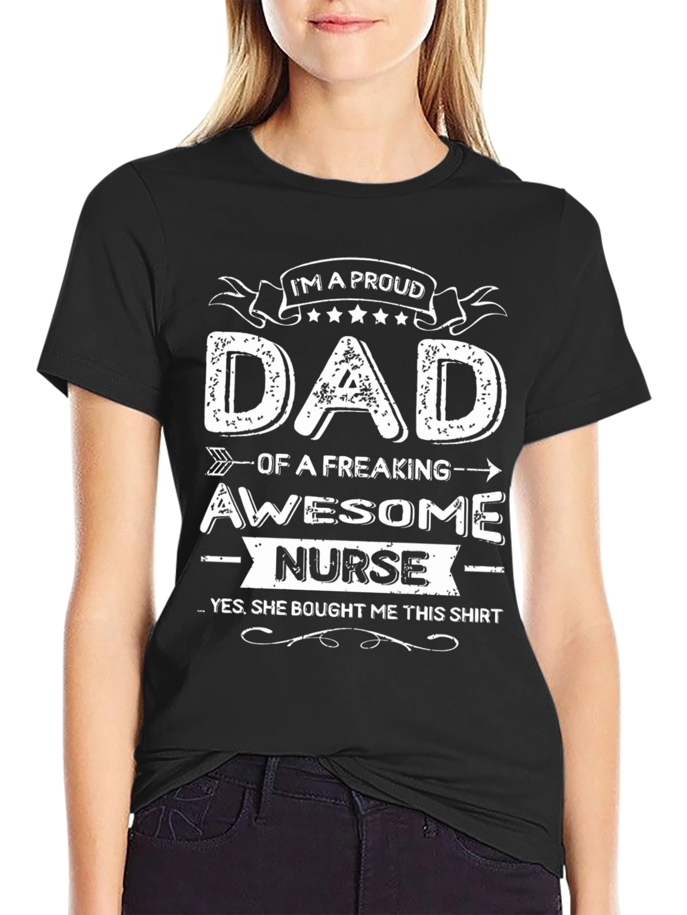 Proud Dad of a Freaking Awesome Nurse T-Shirt