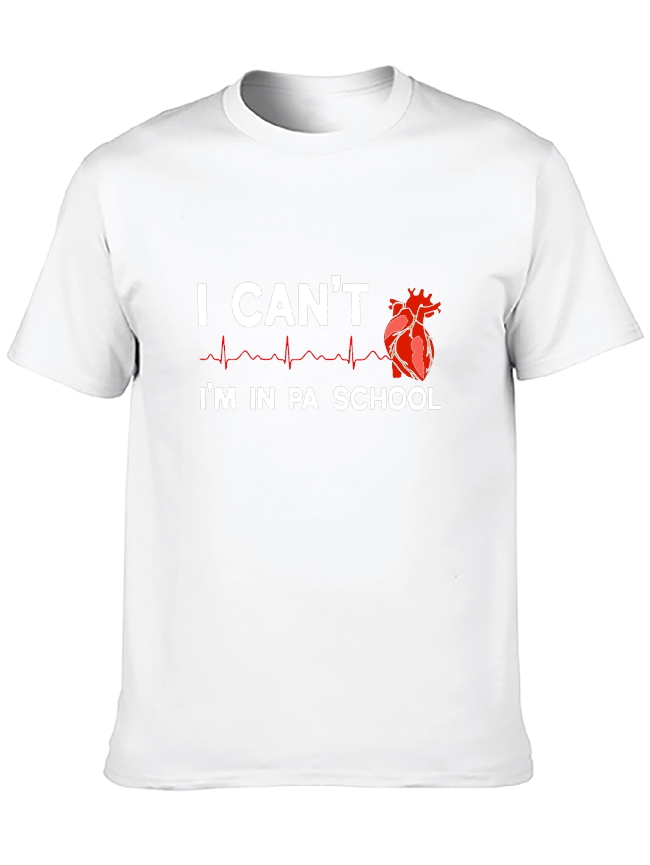 I Cant Im In PA School T-Shirt