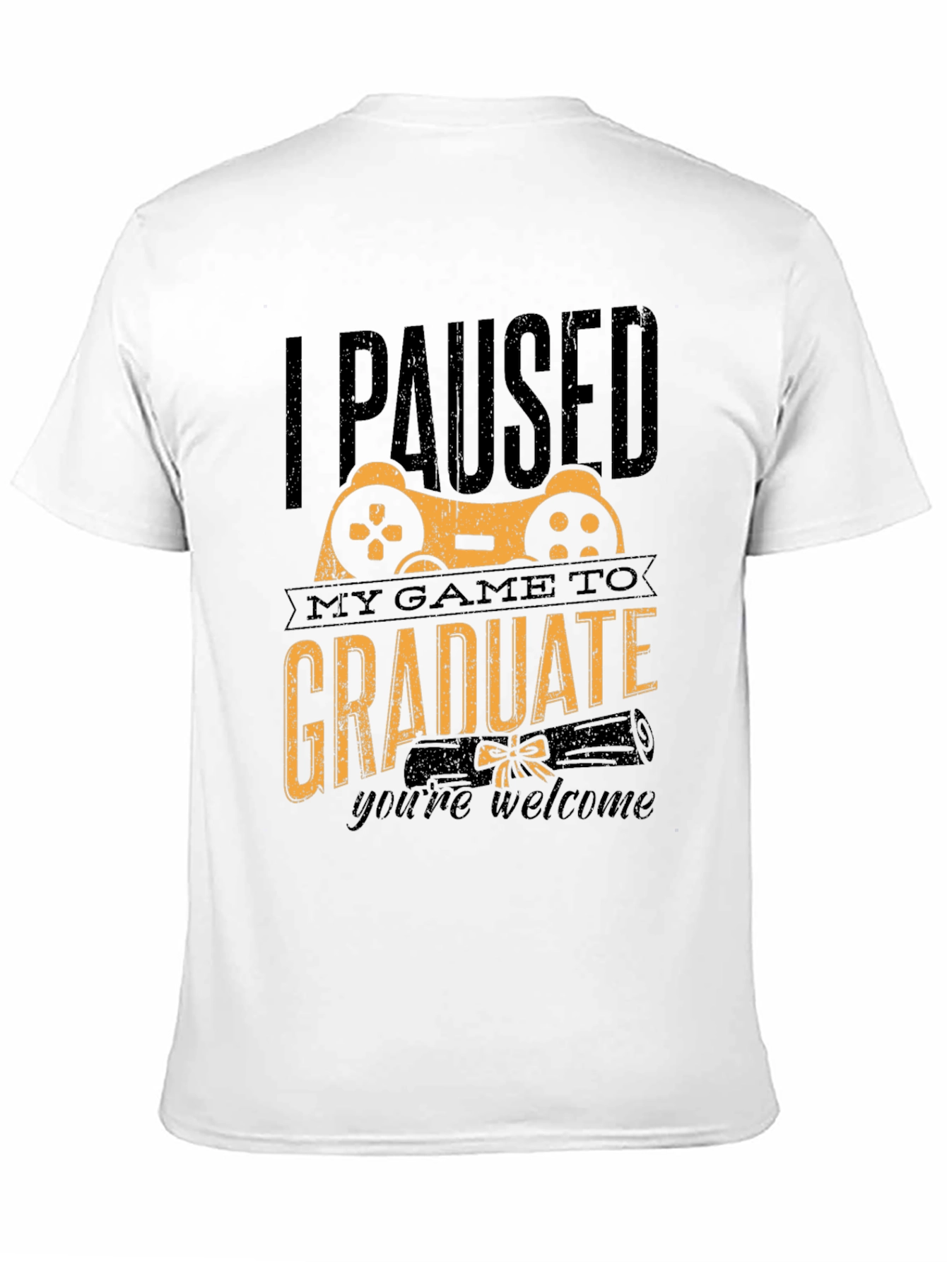 Gamer Graduation T-Shirt - I Paused My Game