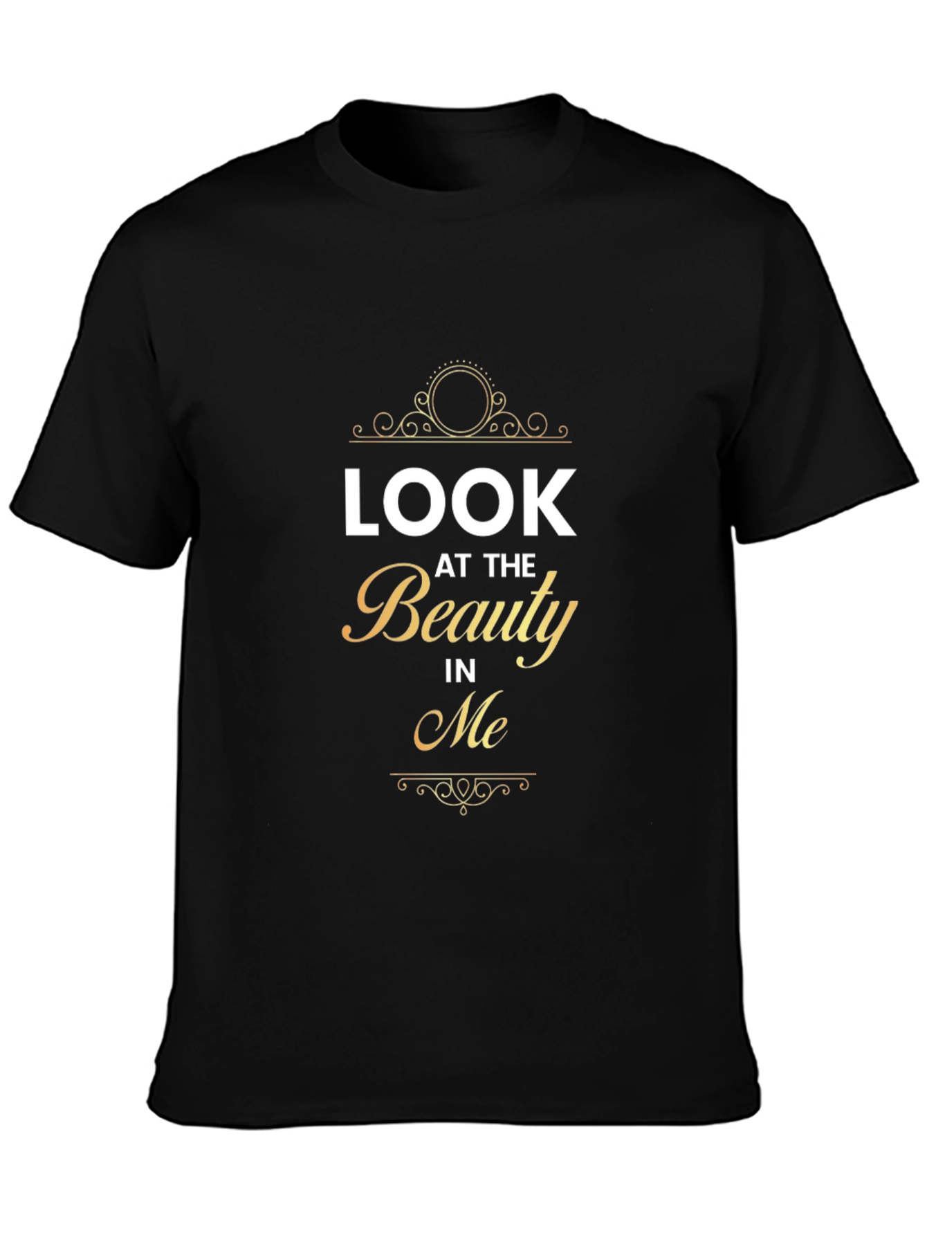 Look At The Beauty In Me Black Graphic Tee