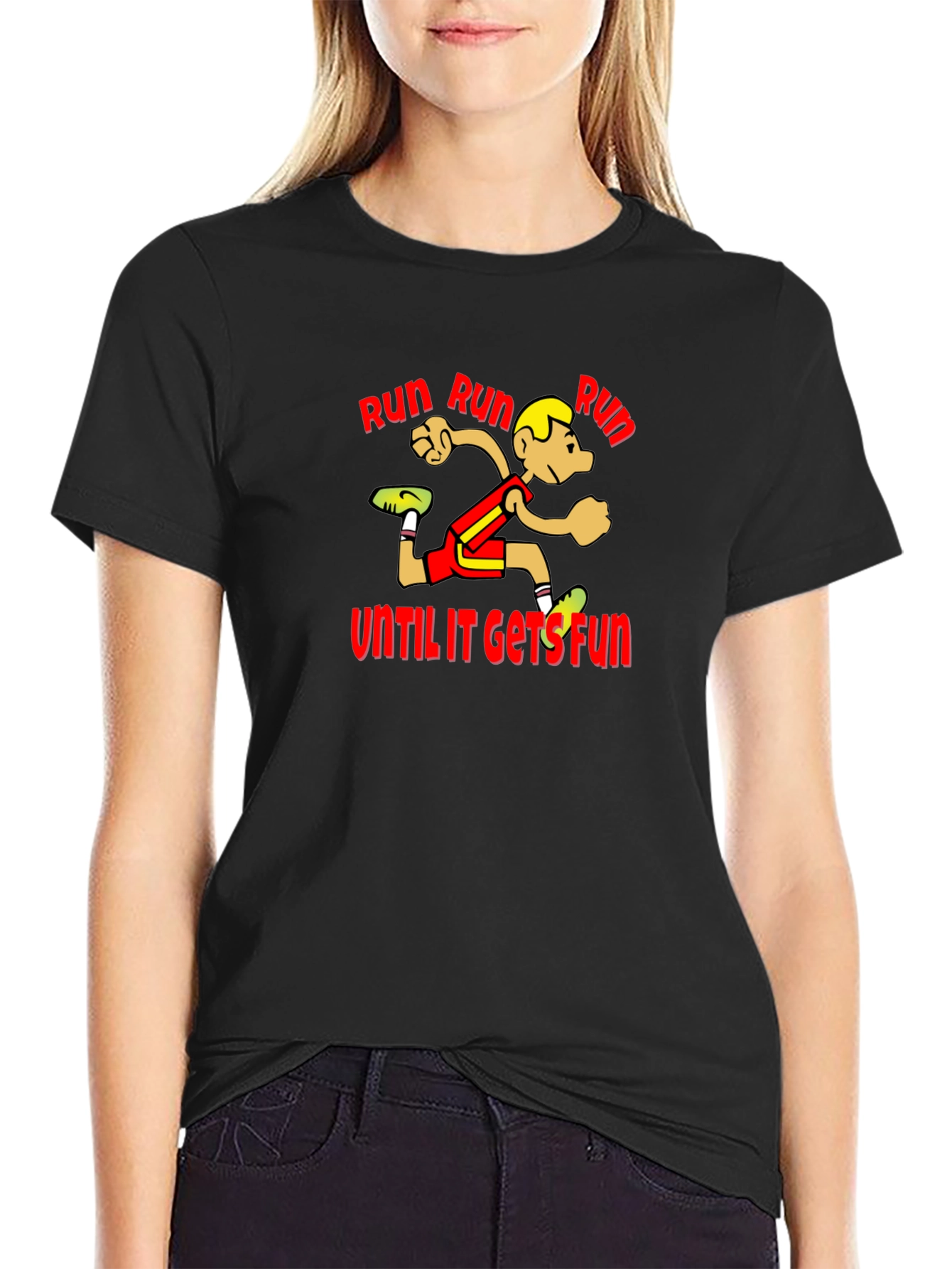 Run Until It Gets Fun T-Shirt