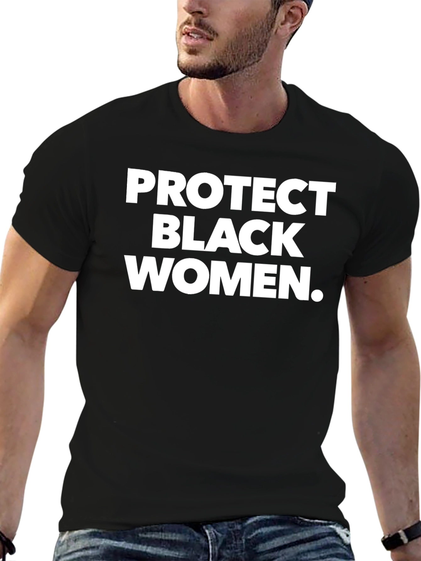 Protect Black Women T-Shirt - Graphic Tee
