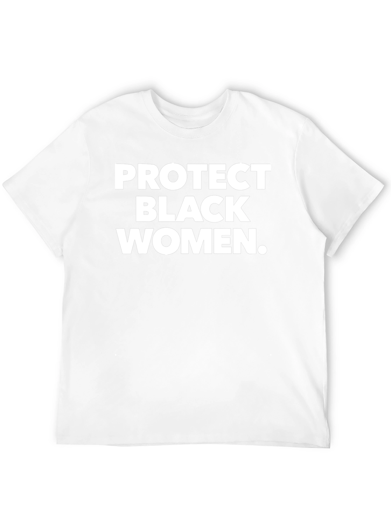 Protect Black Women T-Shirt - Graphic Tee