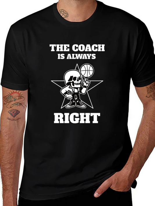The Coach Is Always Right Black Graphic Tee