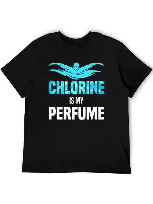 Chlorine Is My Perfume Funny Swimmer T-Shirt