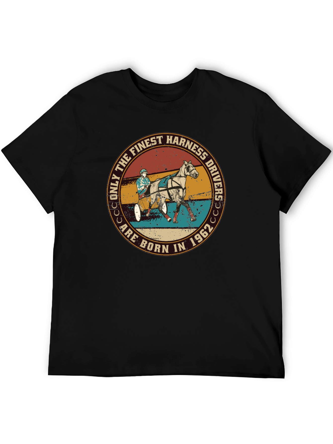 Finest Harness Drivers Born in 1962 T-Shirt