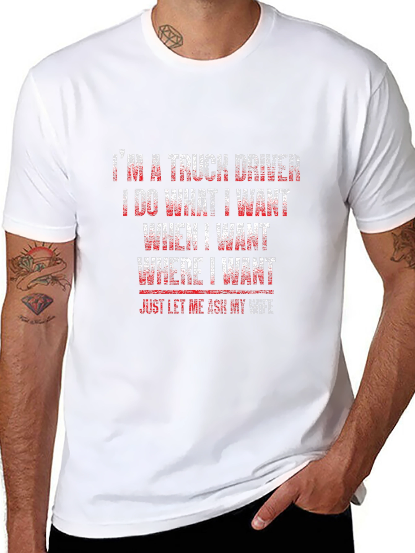 Truck Driver T-Shirt - Funny Saying