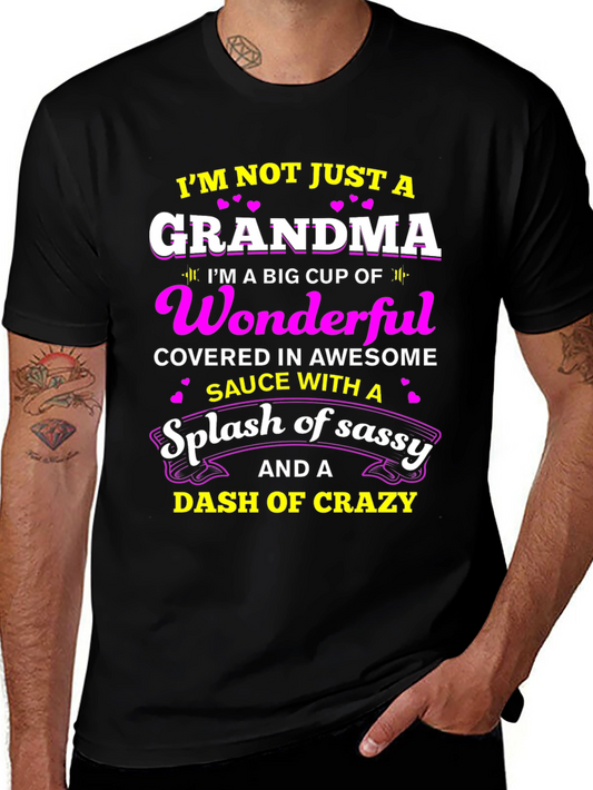 Grandma T-Shirt: Wonderful Sassy Crazy