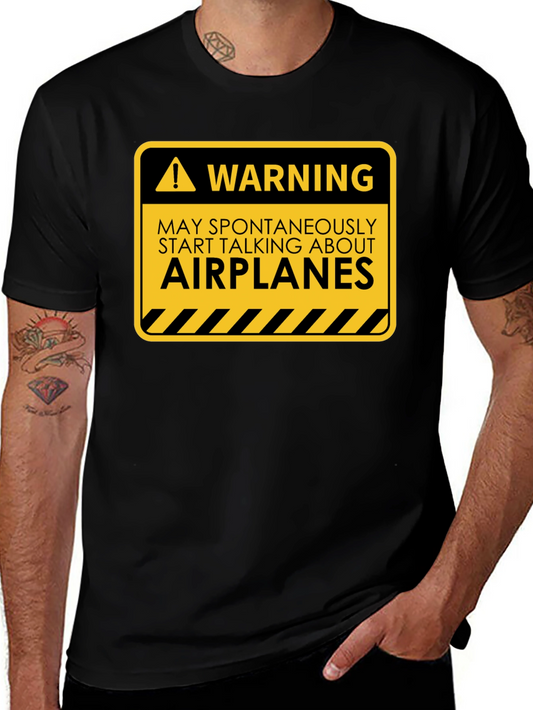 Warning May Spontaneously Talk About Airplanes T-Shirt