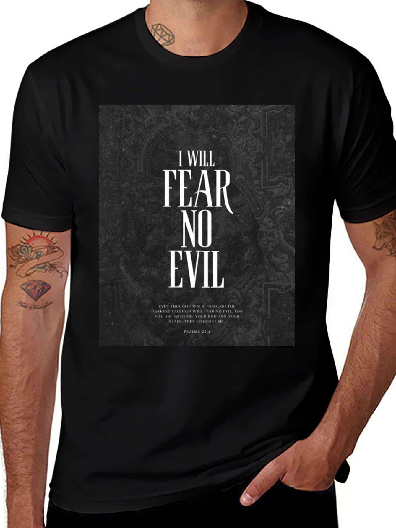 Fear No Evil Psalms 23:4 Graphic T-Shirt