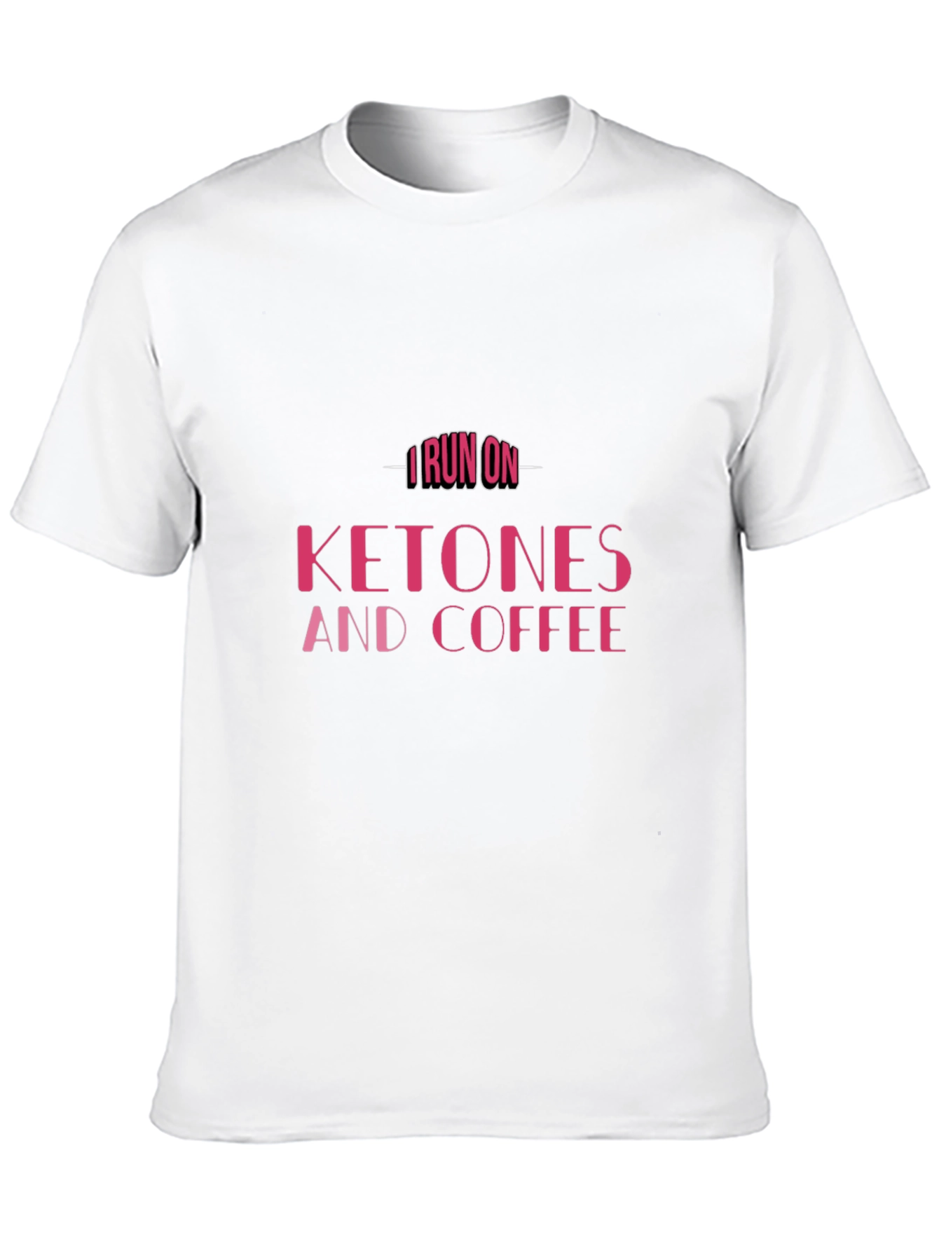 I Run on Ketones & Coffee T-Shirt