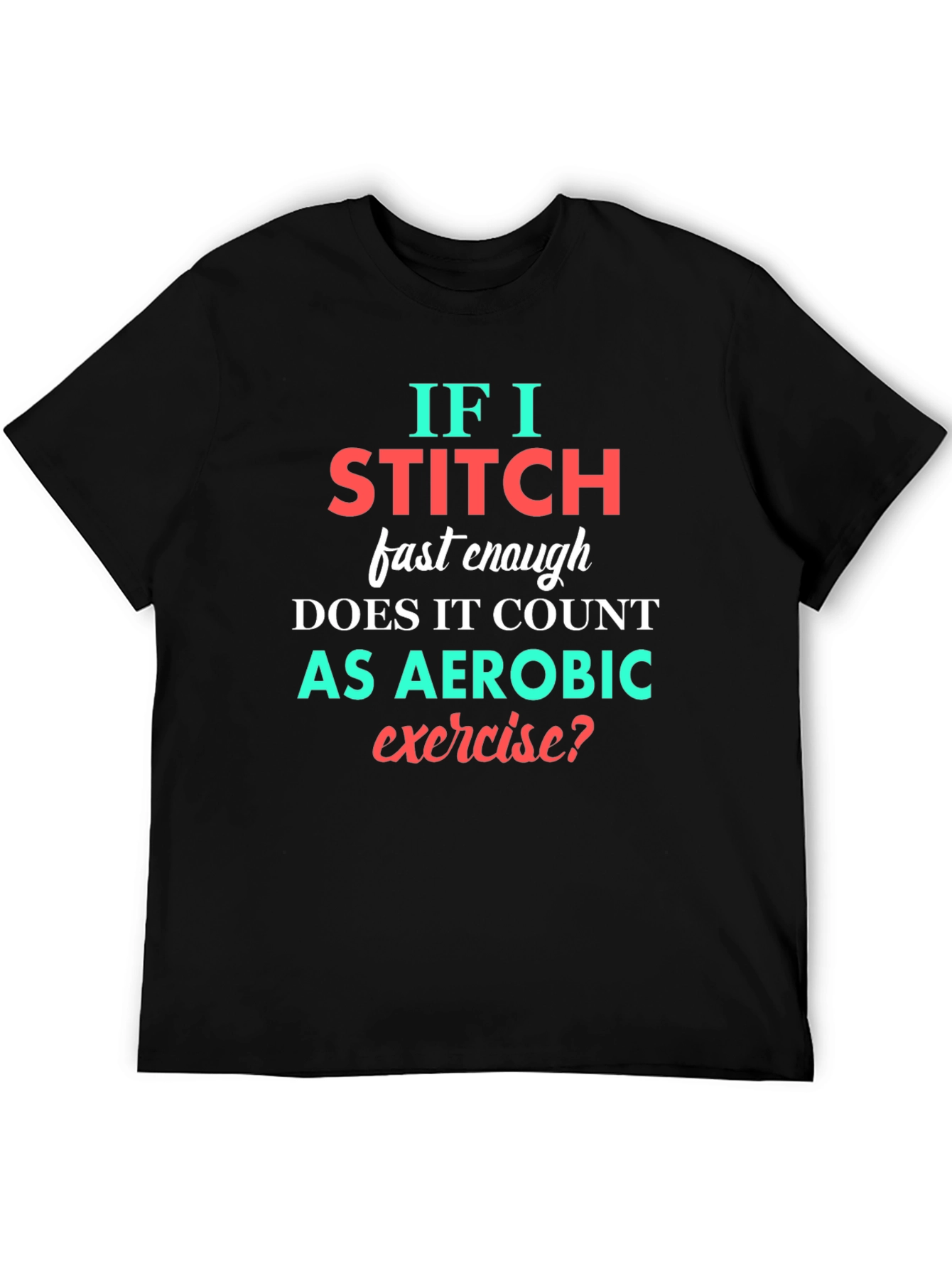 Funny Stitching Aerobic Exercise T-Shirt