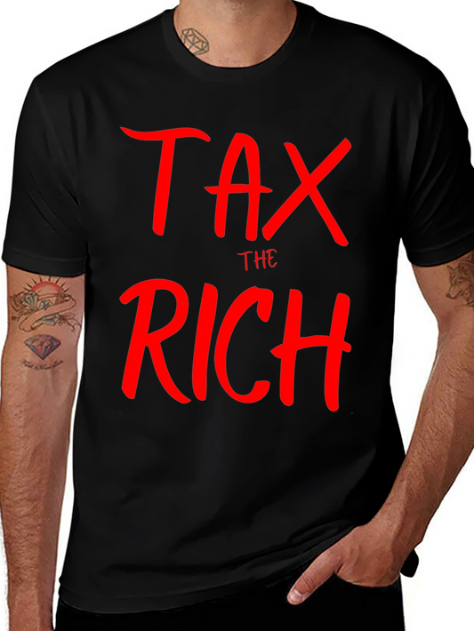 Tax the Rich Slogan Black T-Shirt