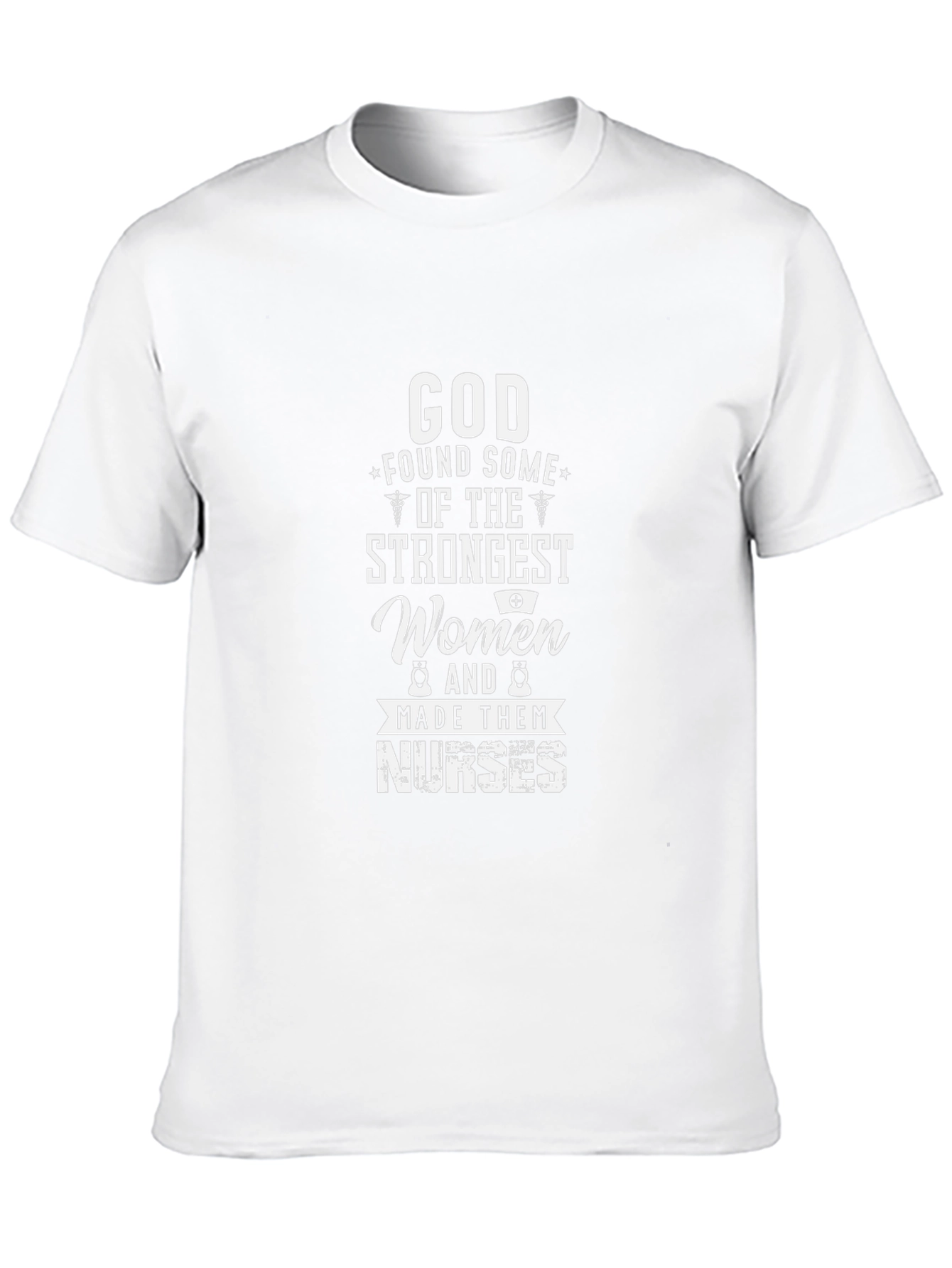 Strongest Women Nurses T-Shirt