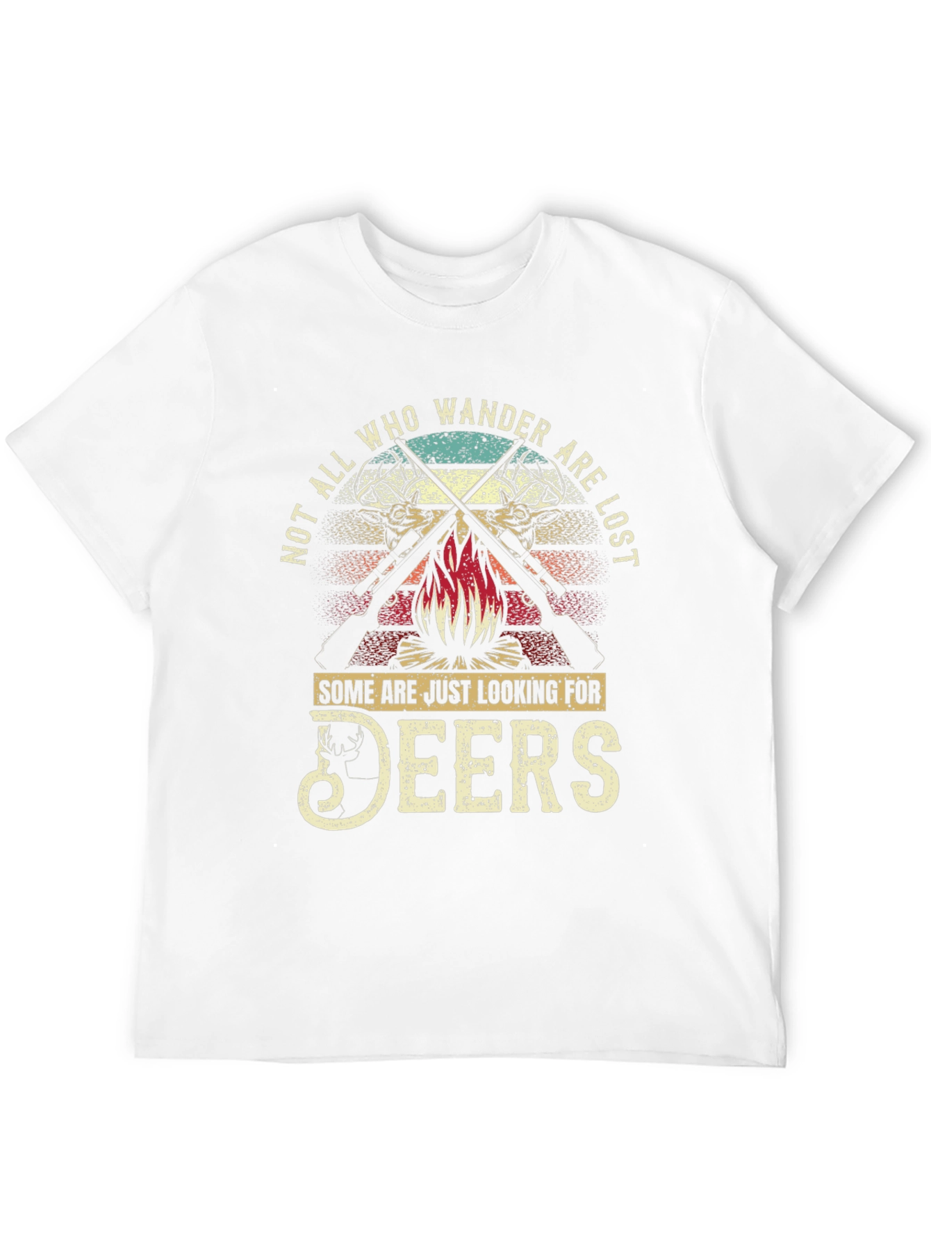 Deer Hunter T-Shirt - Not All Who Wander