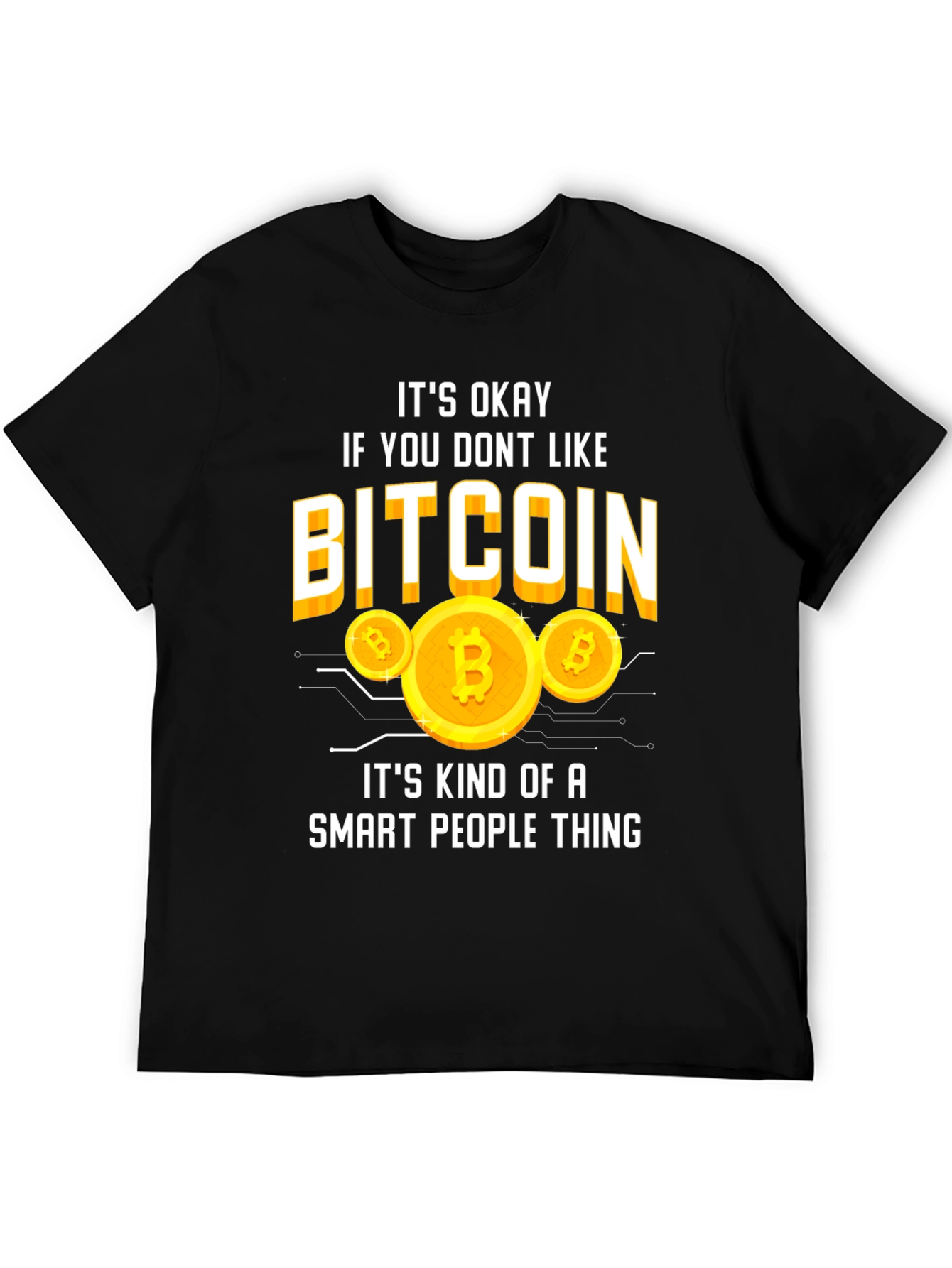 Bitcoin Smart People Thing Graphic T-Shirt