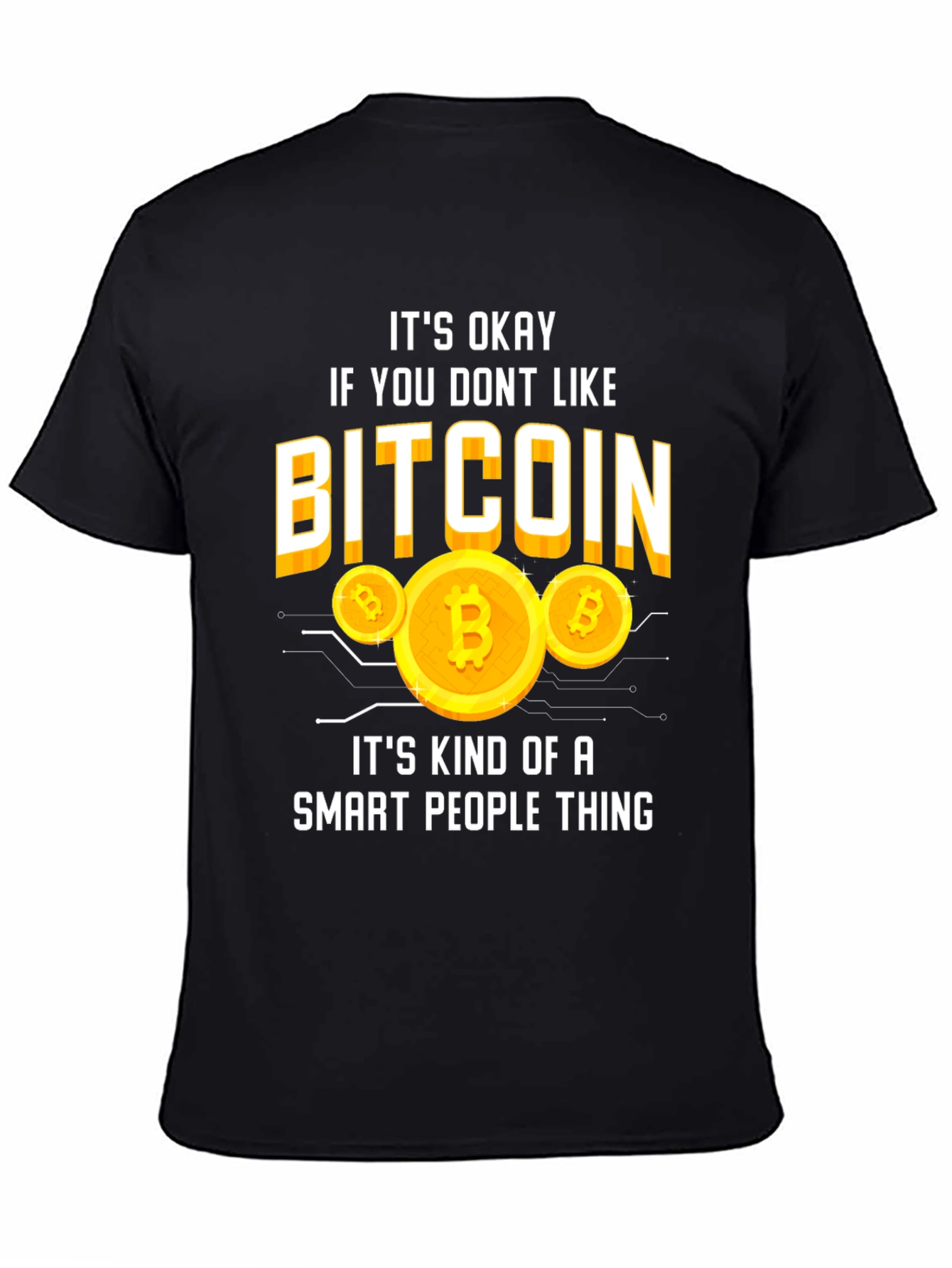 Bitcoin Smart People Thing Graphic T-Shirt