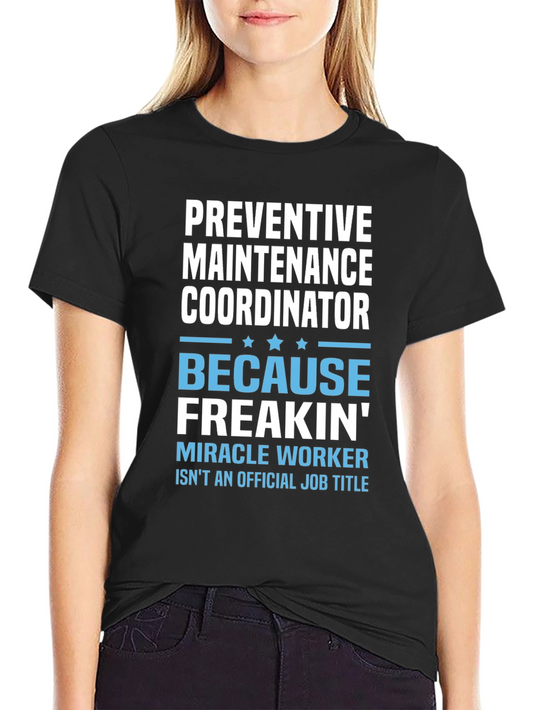 Preventive Maintenance Coordinator Graphic Tee