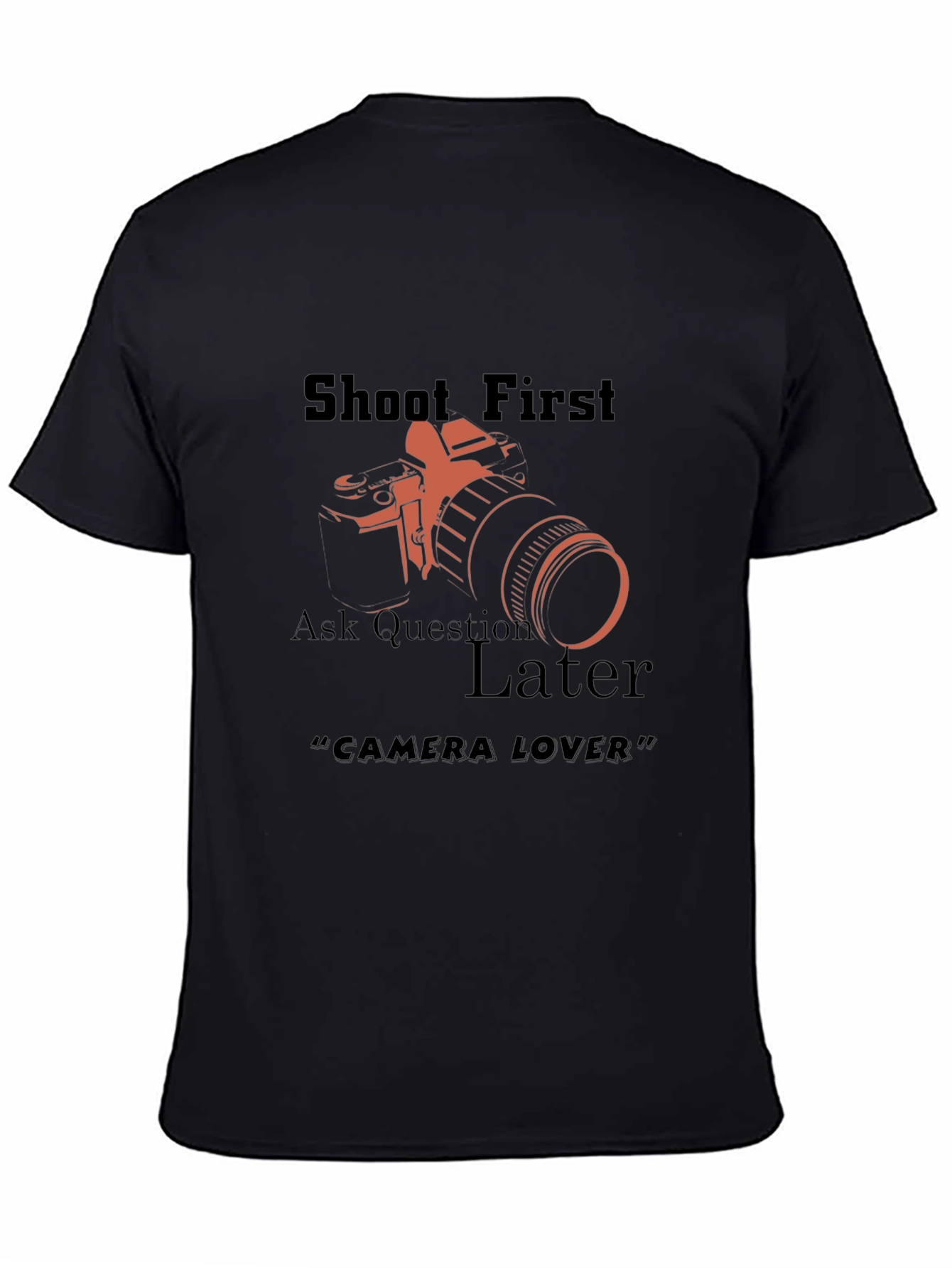 Shoot First Camera Lover Black Graphic T-Shirt