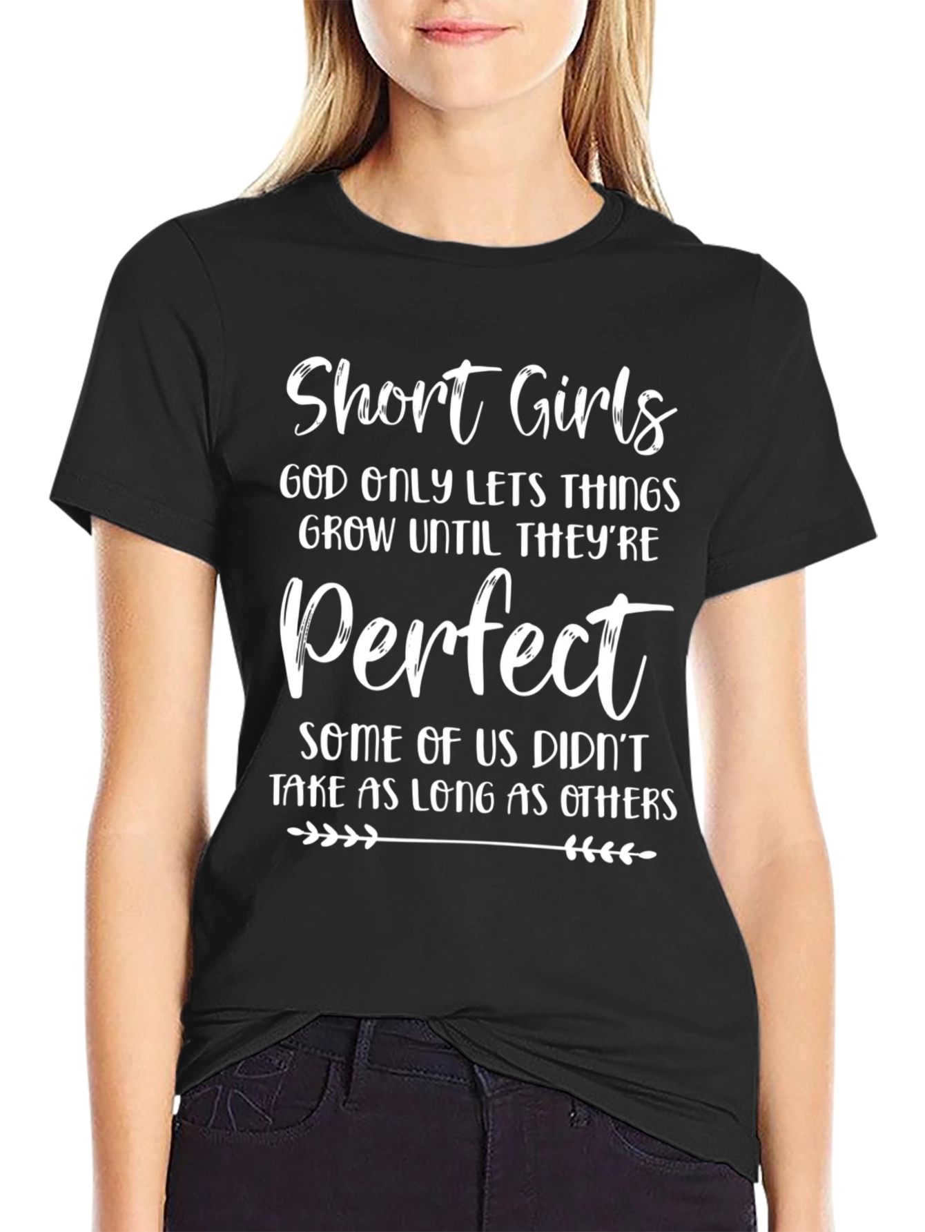 Short Girls Perfect Graphic T-Shirt